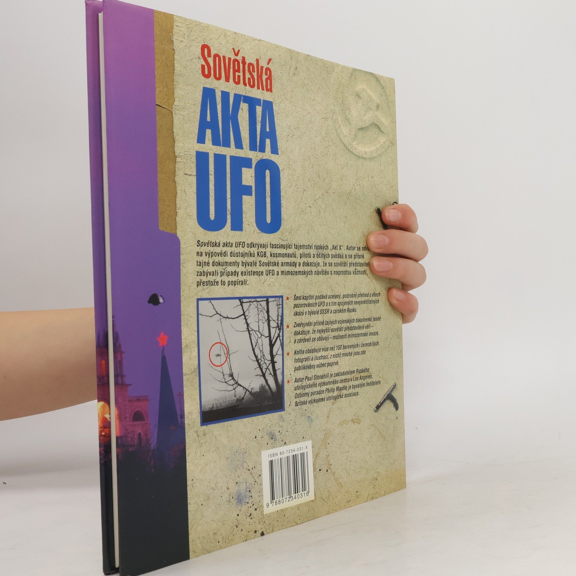 Paul Stonehill Sovětská akta UFO: Paranormální úkazy za železnou oponou