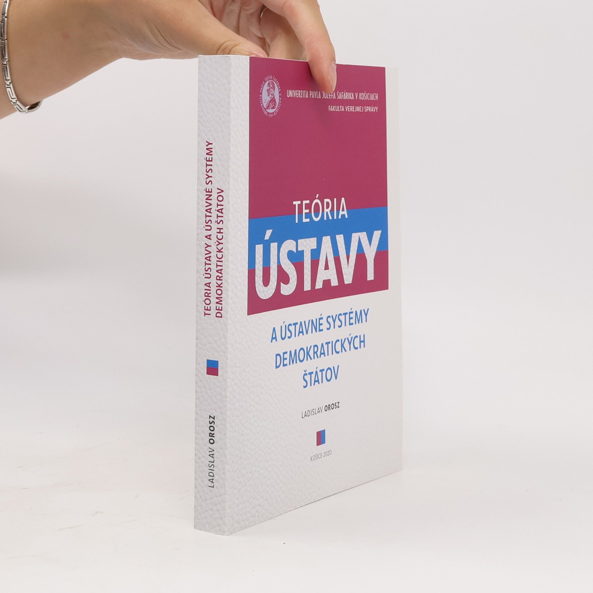 Ladislav Orosz Teória ústavy a ústavné systémy demokratických štátov