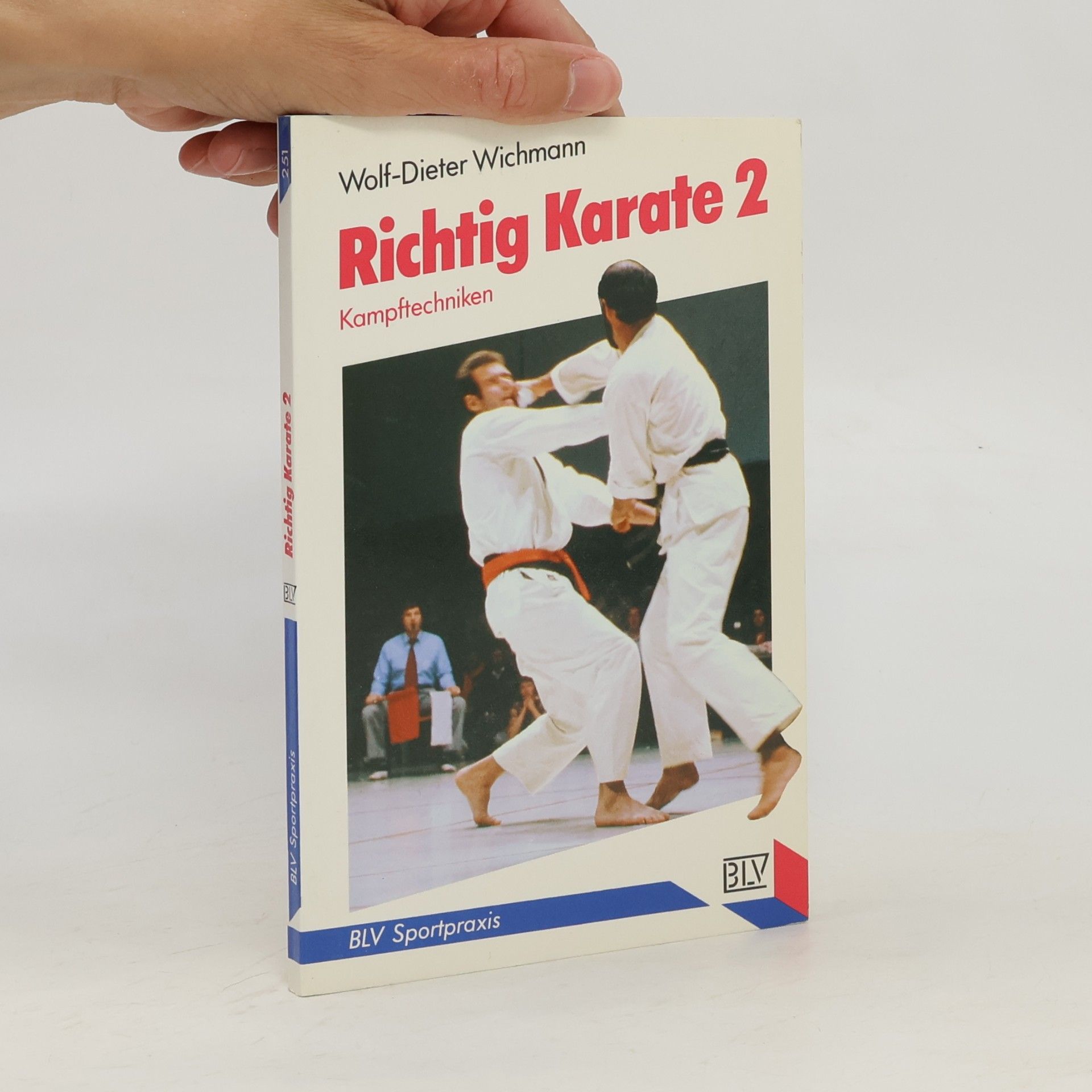 Wolf-Dieter Wichmann Richtig Karate 2