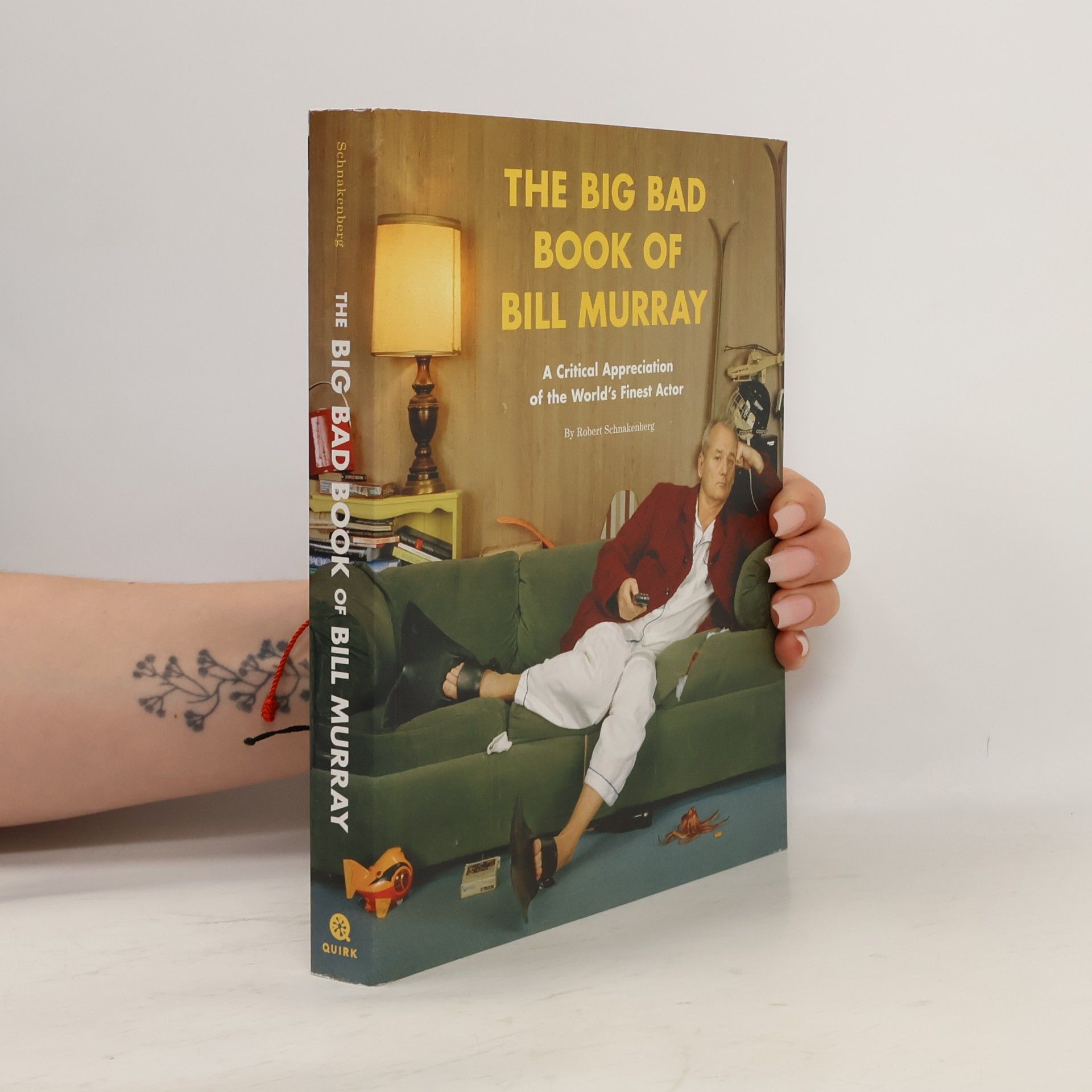 Robert Schnakenberg The Big Bad Book of Bill Muray