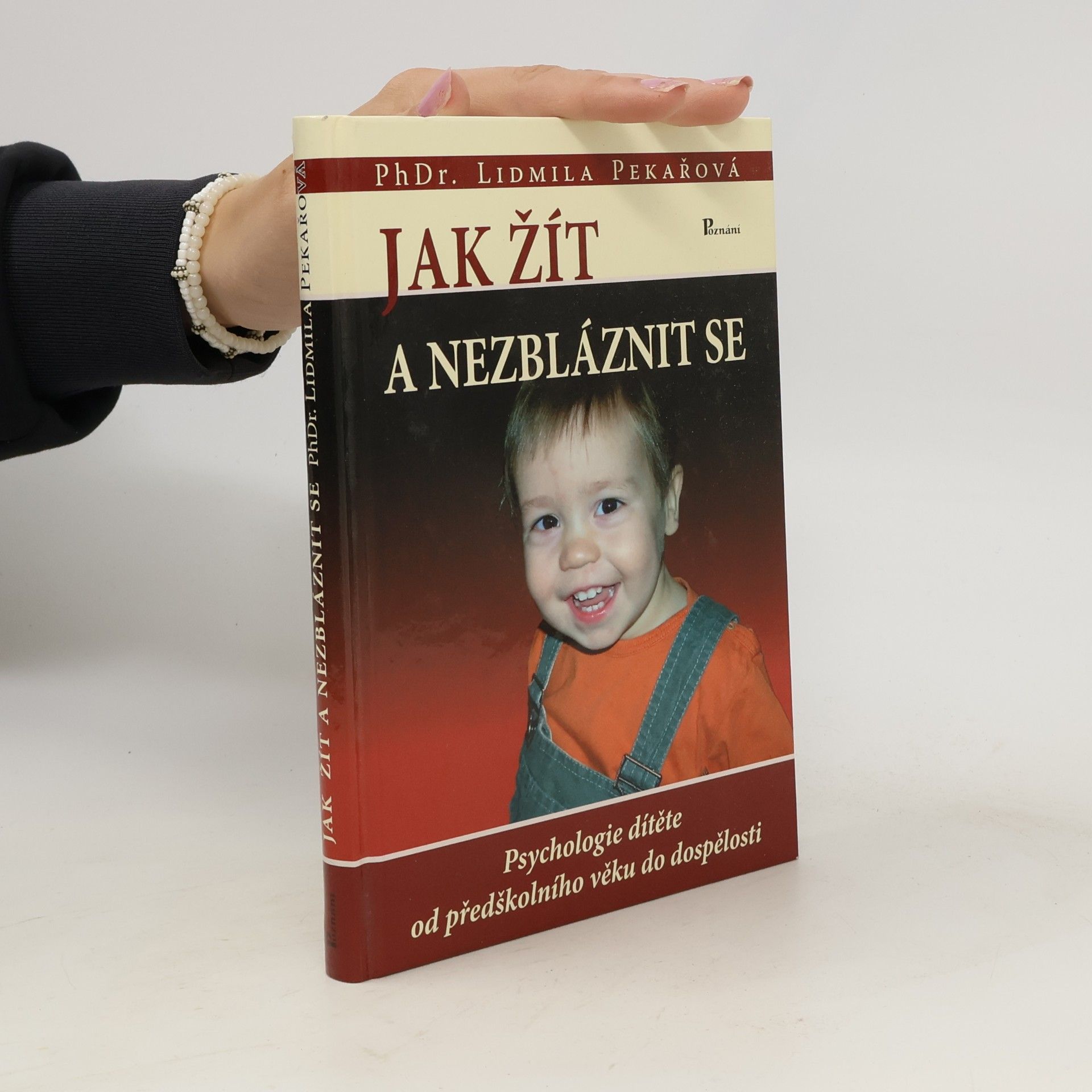 Jak žít a nezbláznit se