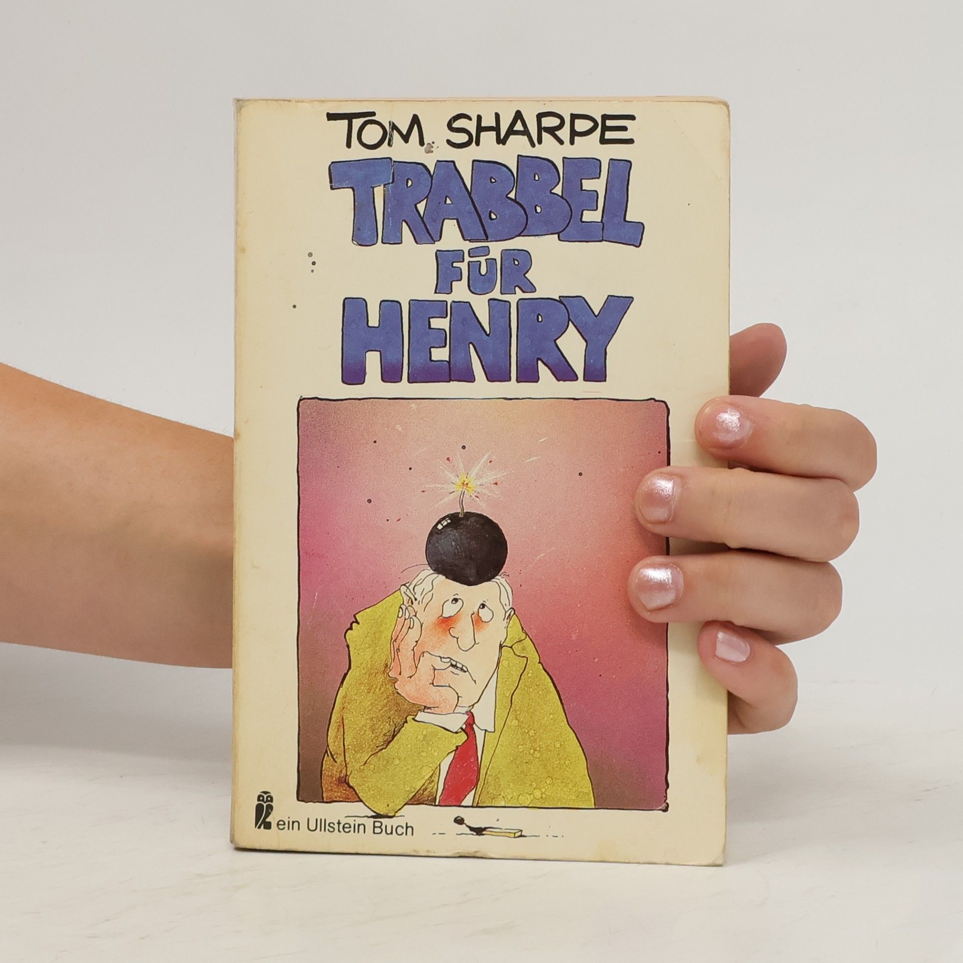 Tom Sharpe Trabbel für Henry