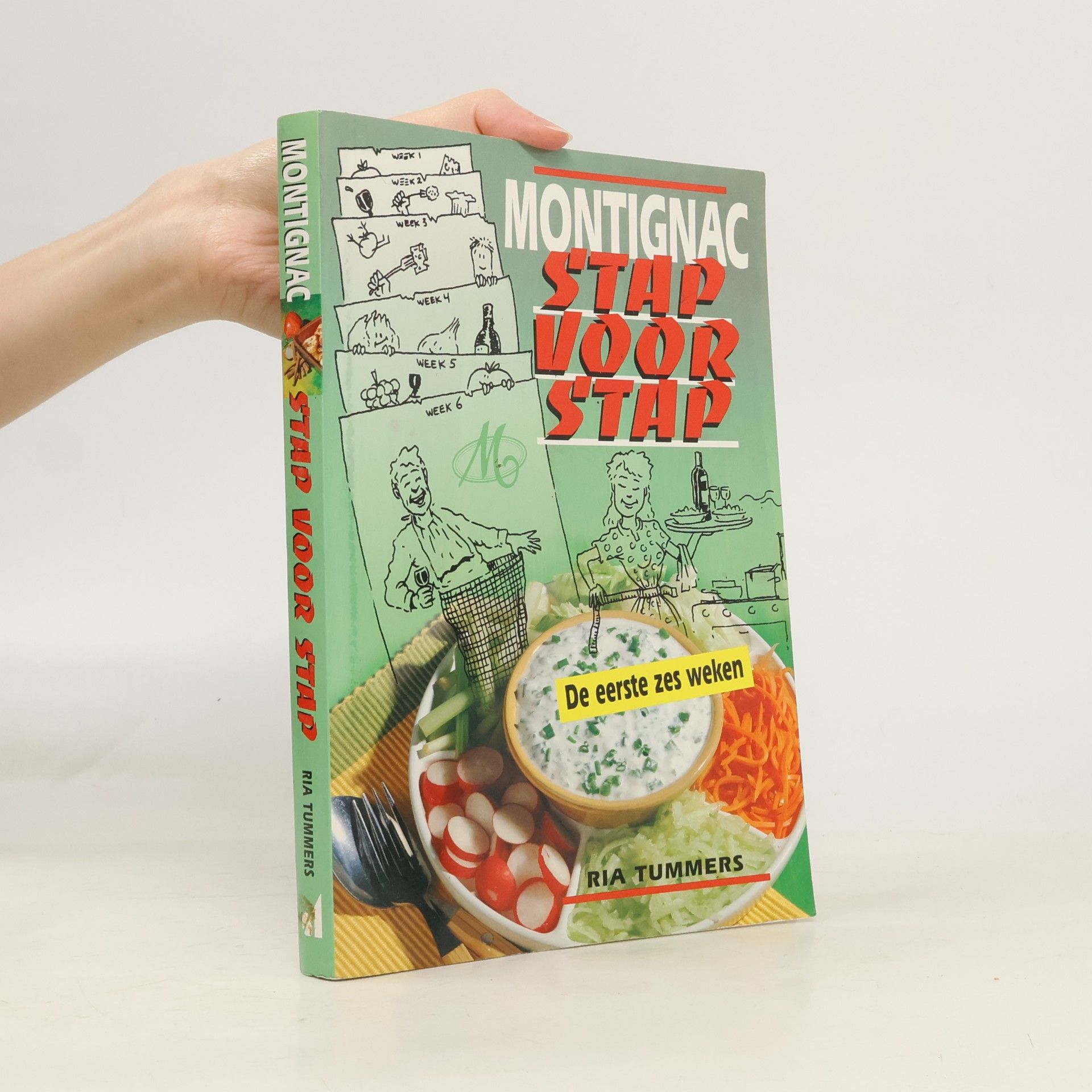 Montignac stap voor stap de eerste zes weken