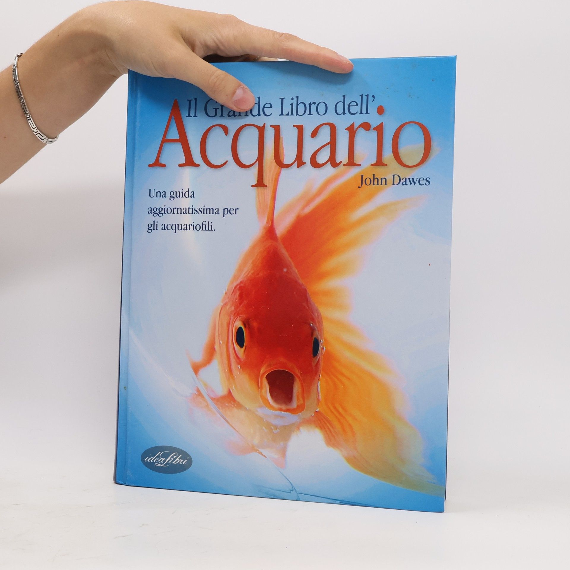 John Dawes Il grande libro dell'acquario