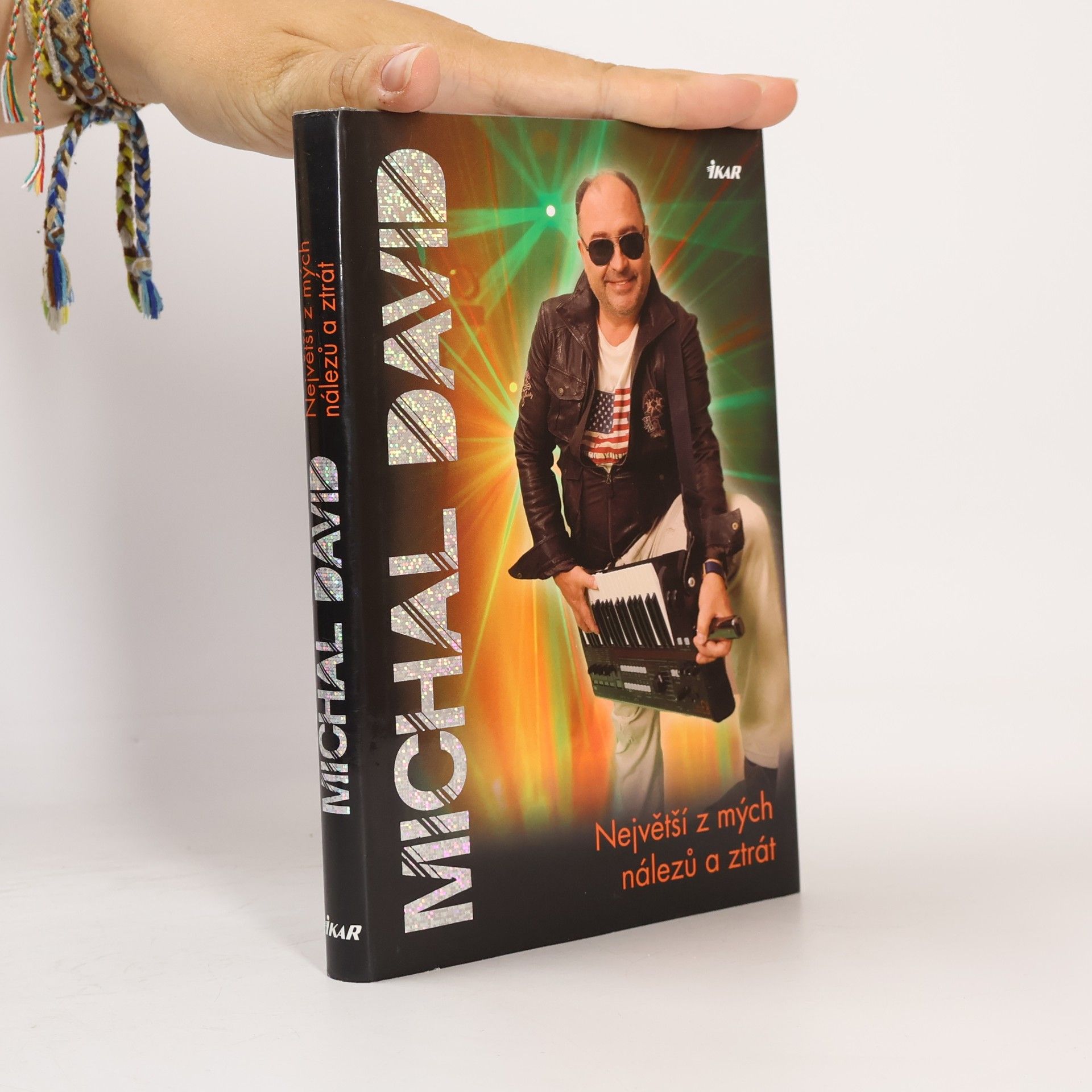 Michal David Největší z mých nálezů a ztrát