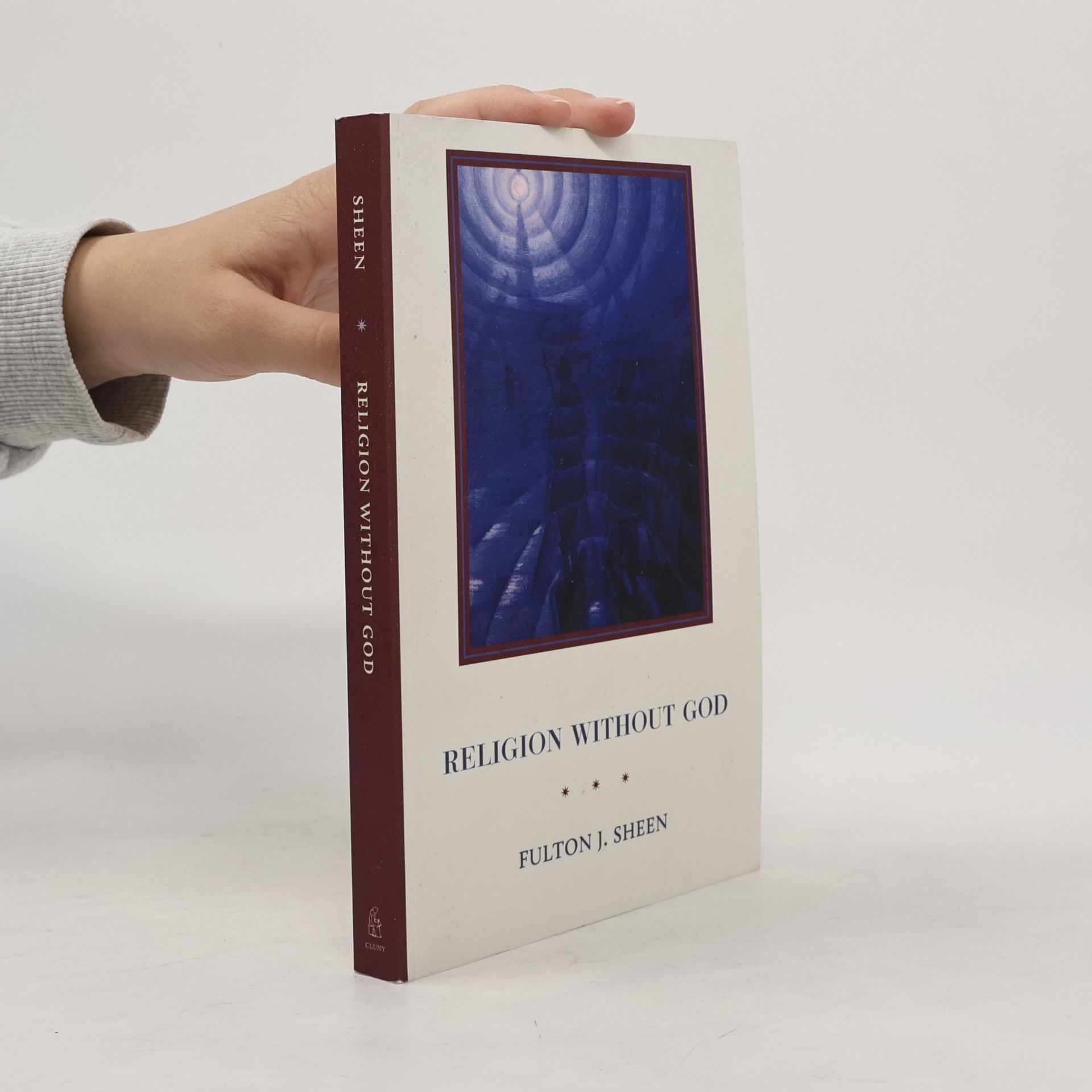 Fulton J. Sheen Religion Without God