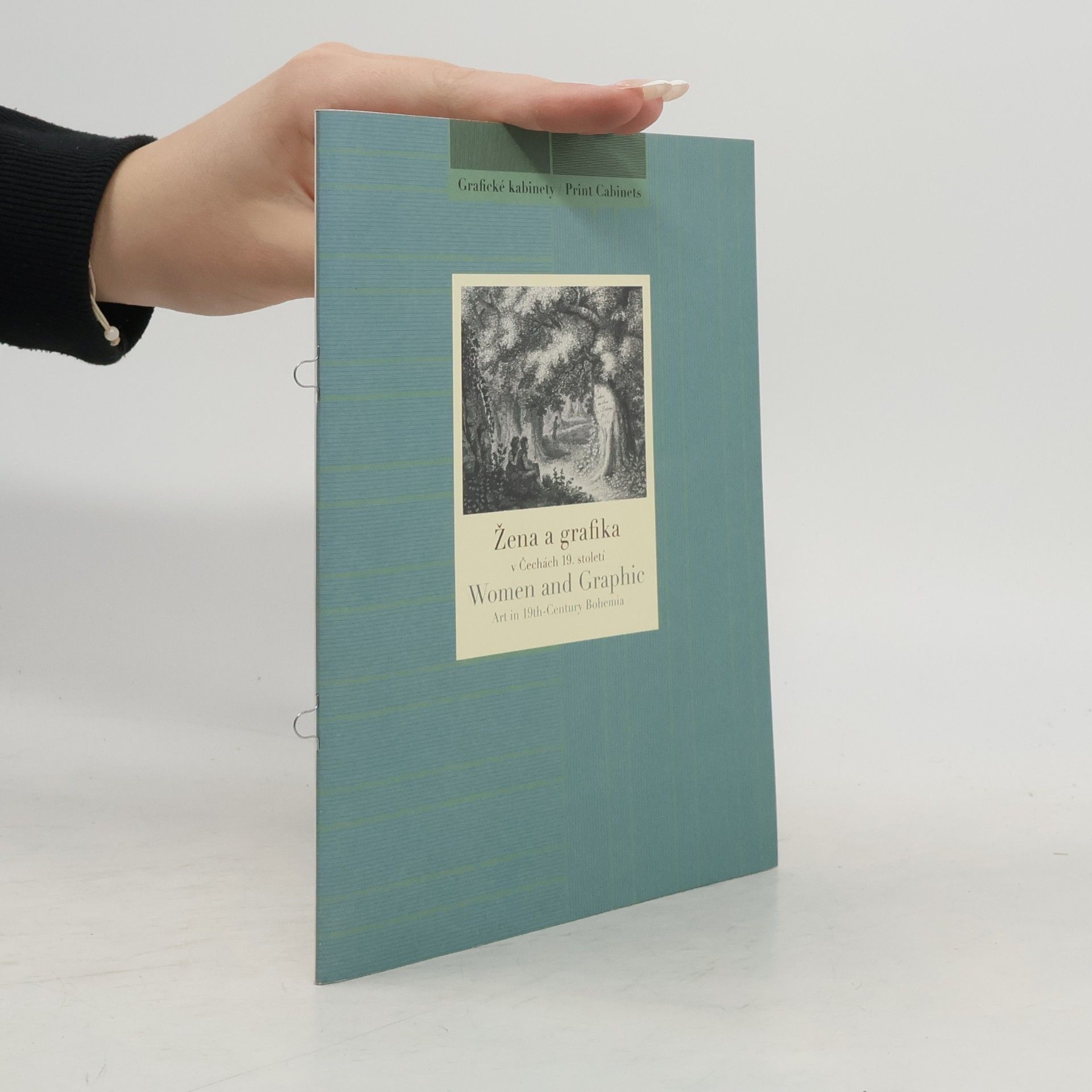 Žena a grafika v Čechách 19. století - Women and graphic art in 19th-century Bohemia