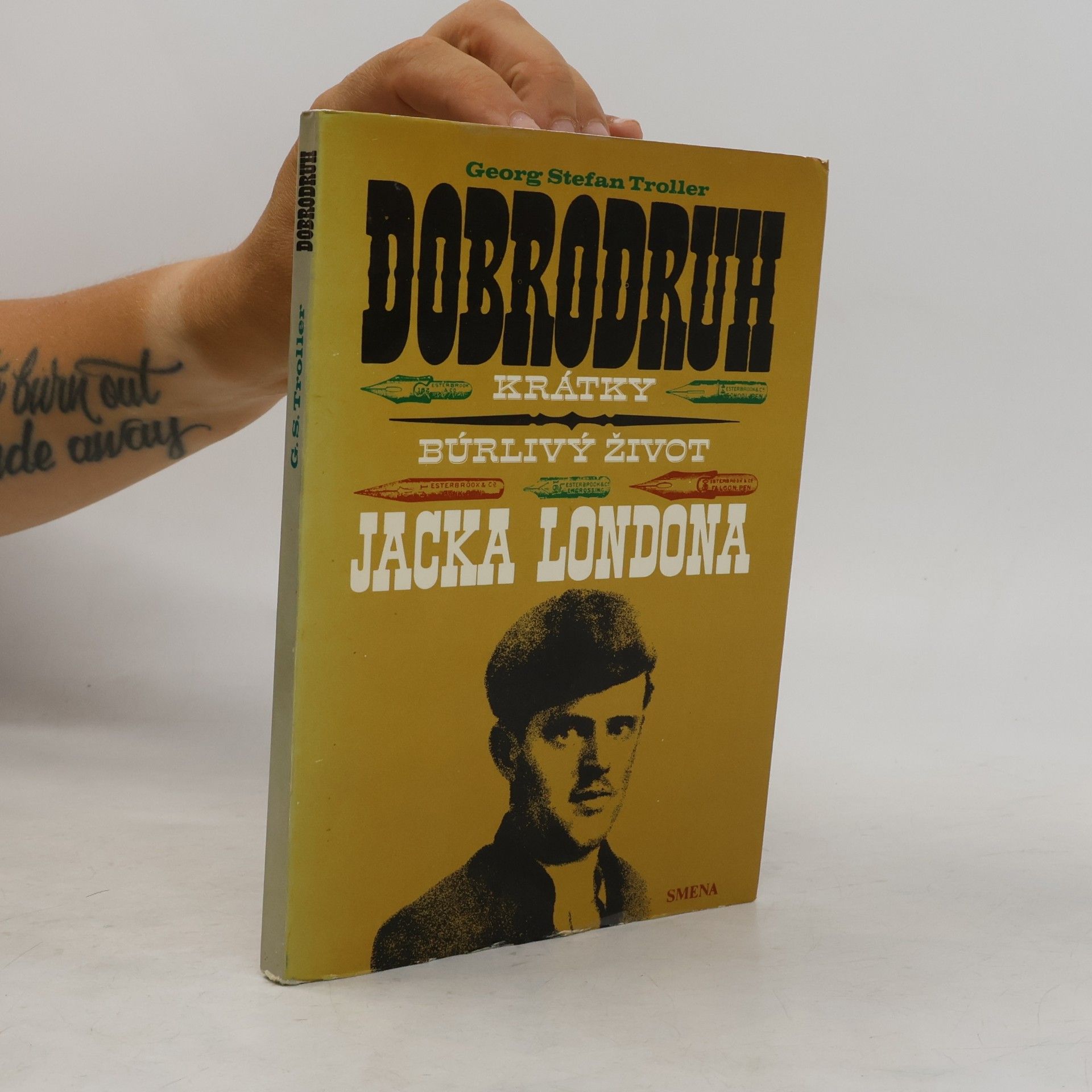 Georg Stefan Troller Dobrodruh. Krátky búrlivy život Jacka Londona