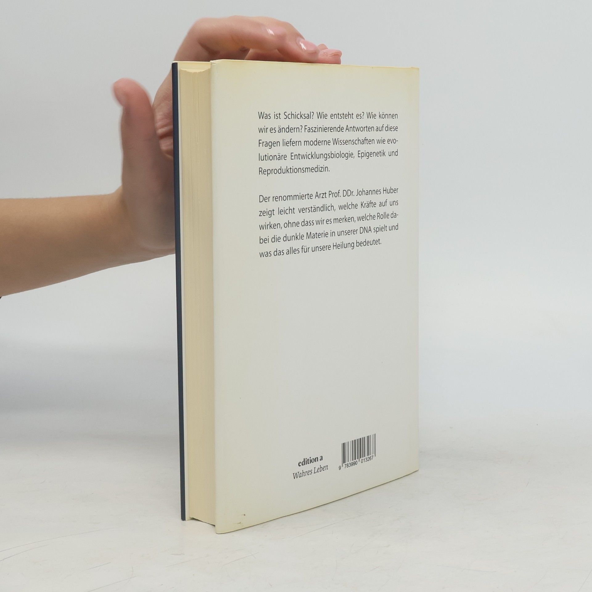 Johannes Huber Die Anatomie des Schicksals