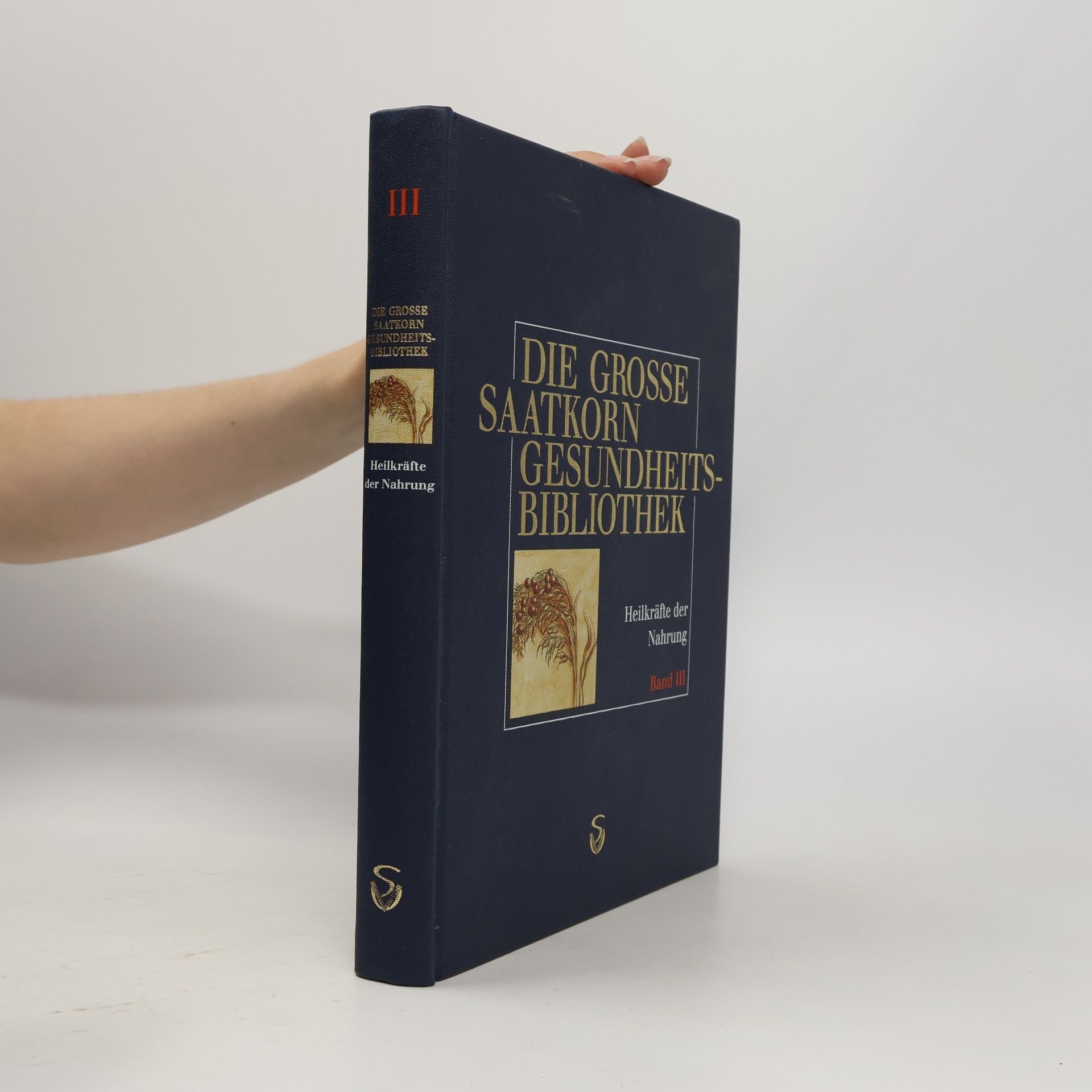 Jorge D. Pamplona Roger Die große Saatkorn-Gesundheits-Bibliothek