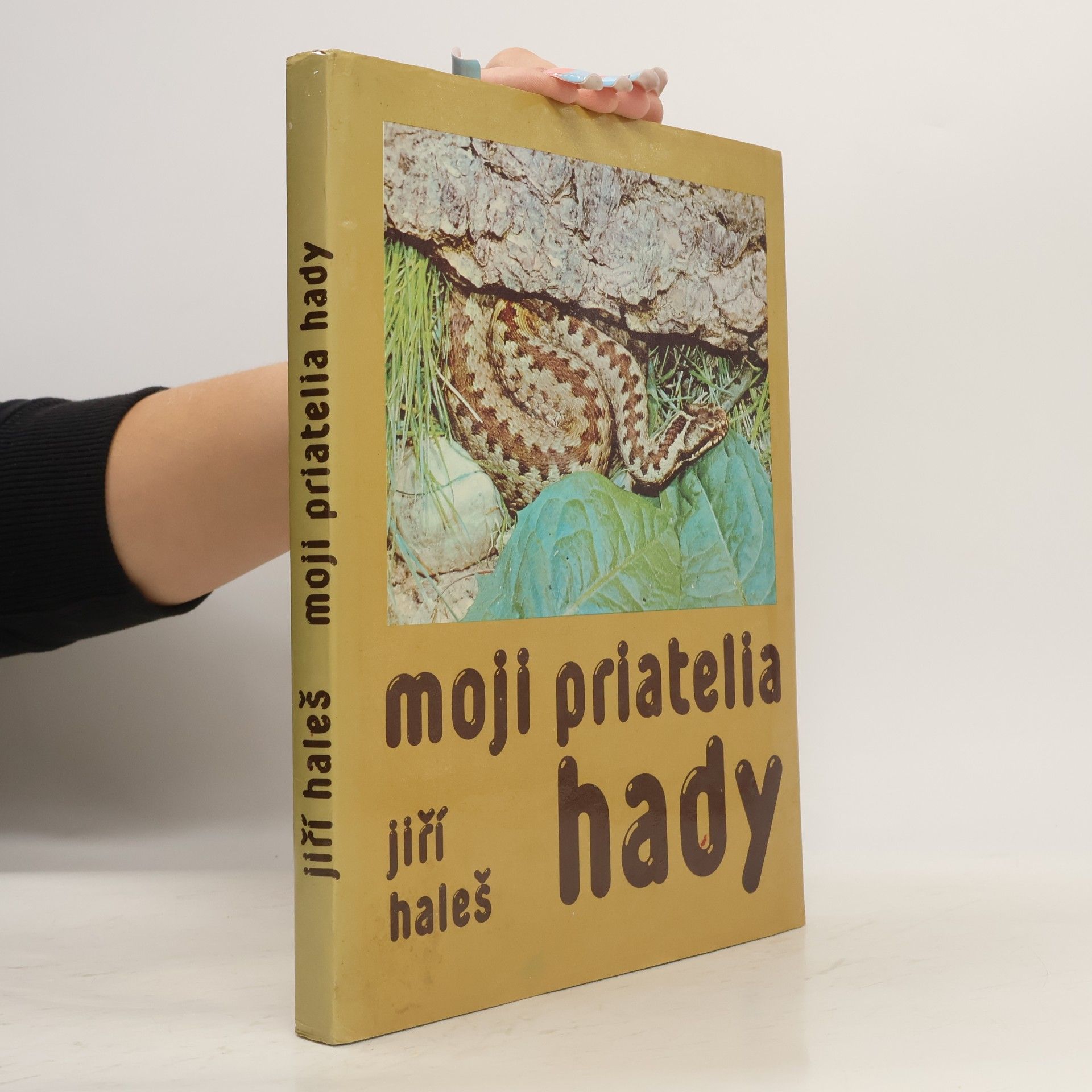 Jiří Haleš Moji priatelia hady