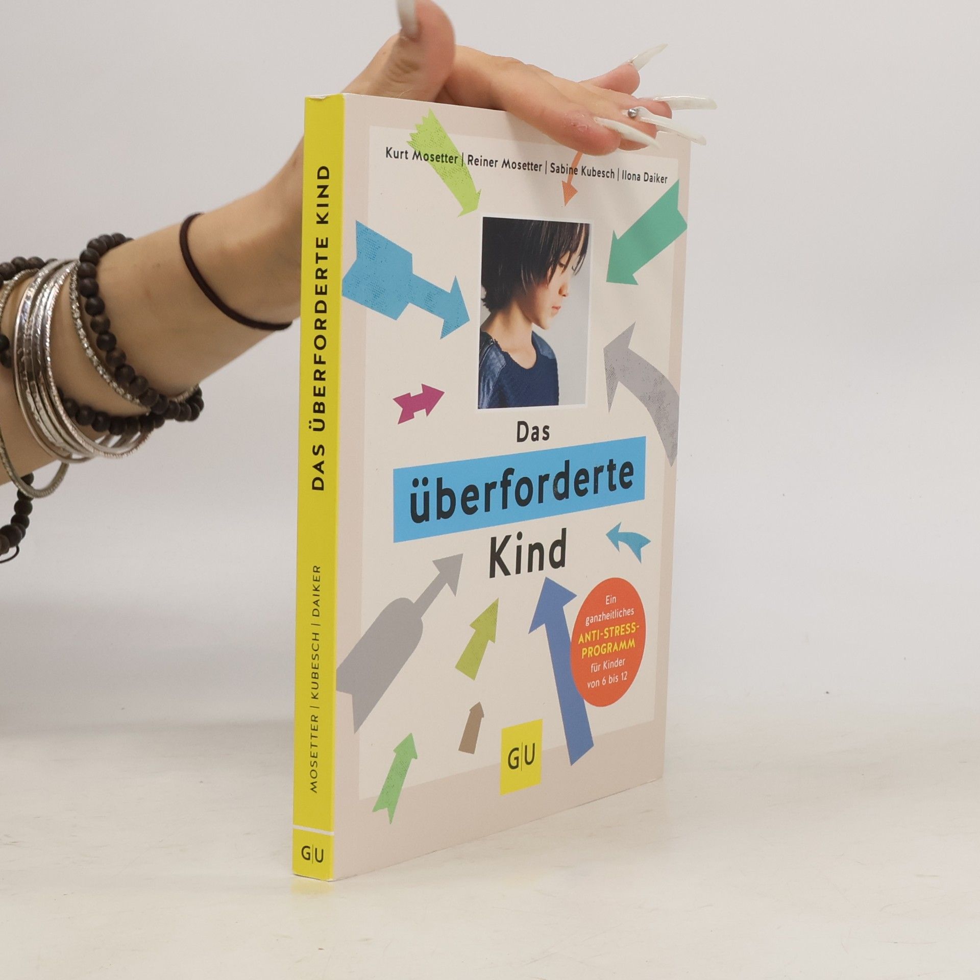 Kurt Mosetter Das überforderte Kind
