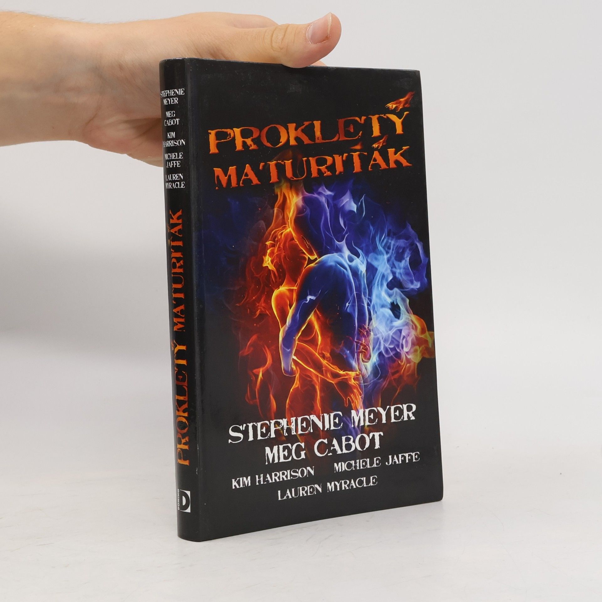Stephenie Meyer Prokletý maturiťák