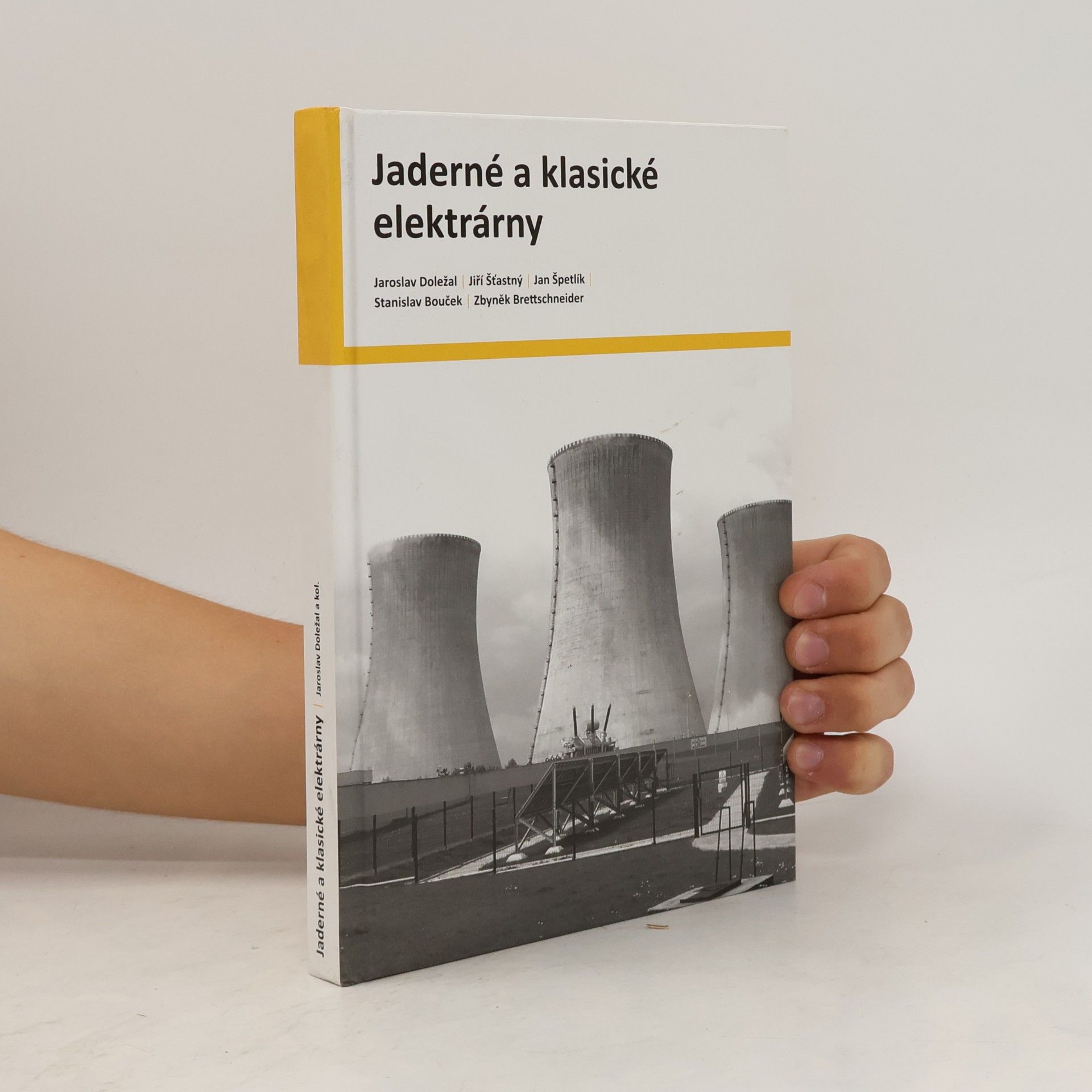 Jaroslav Doležal Jaderné a klasické elektrárny