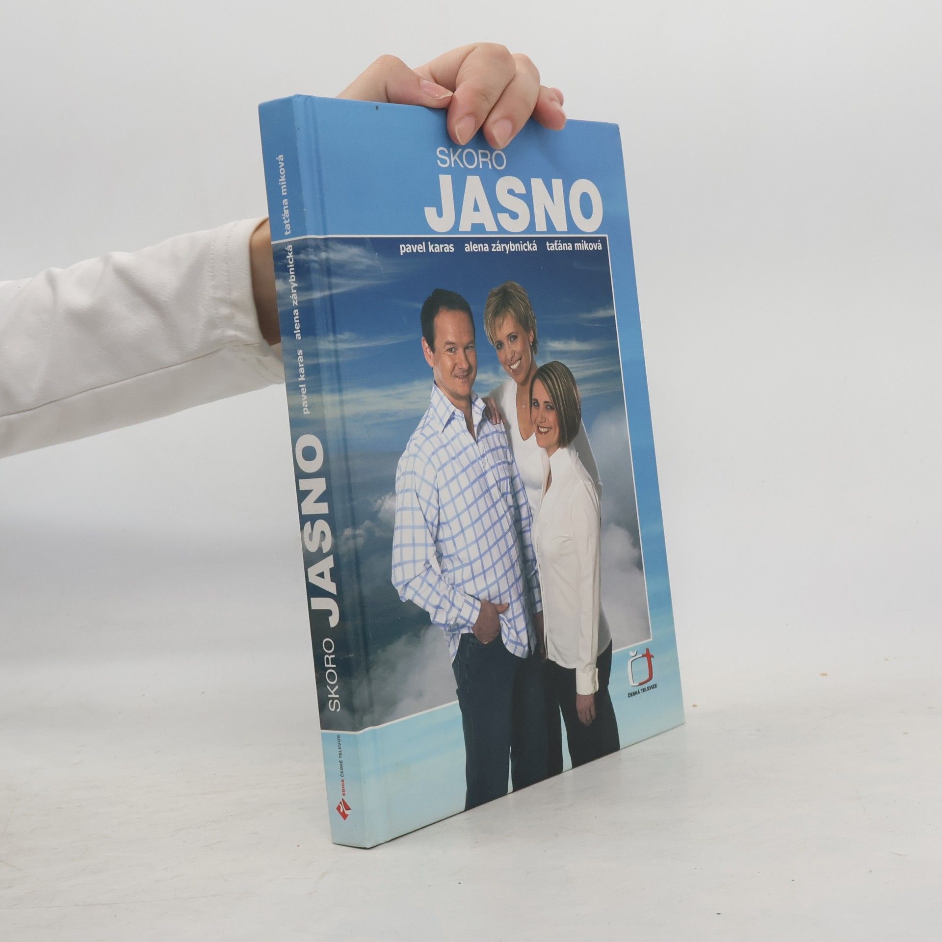 Taťána Míková Skoro jasno: průvodce televizní předpovědí počasí