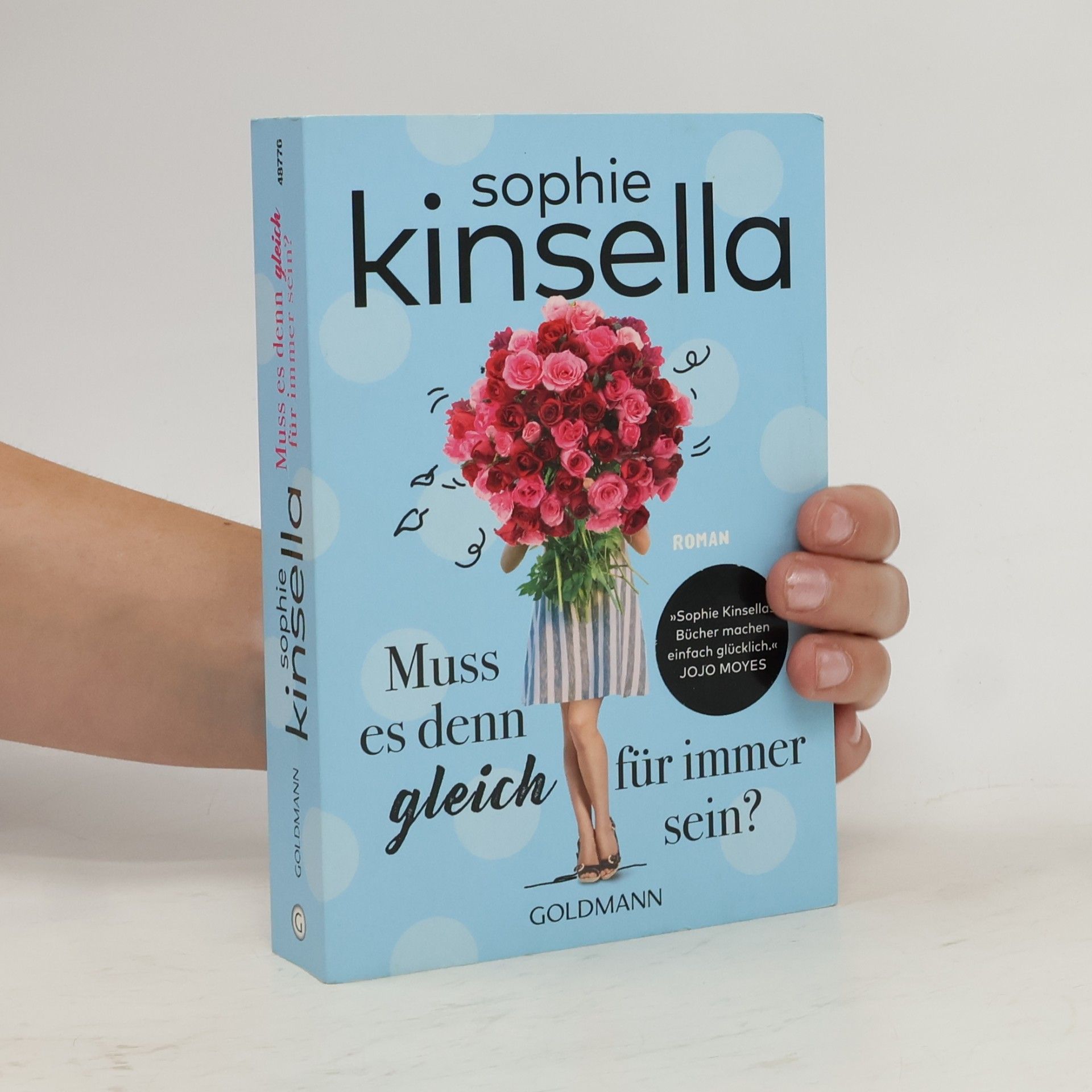 Sophie Kinsella Muss es denn gleich für immer sein?