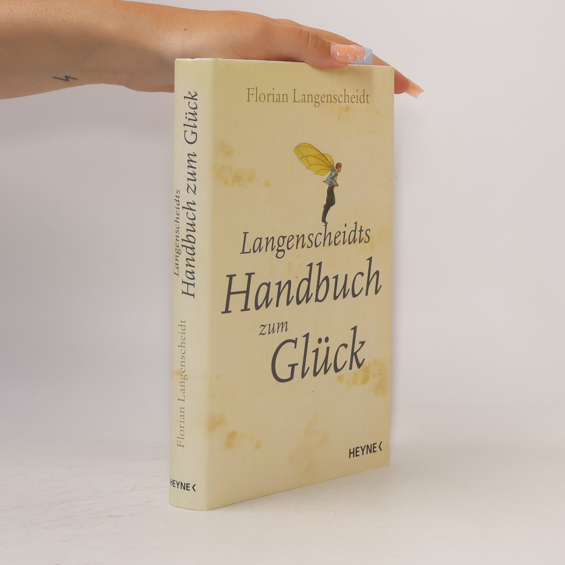Florian Langenscheidt Langenscheidts Handbuch zum Glück
