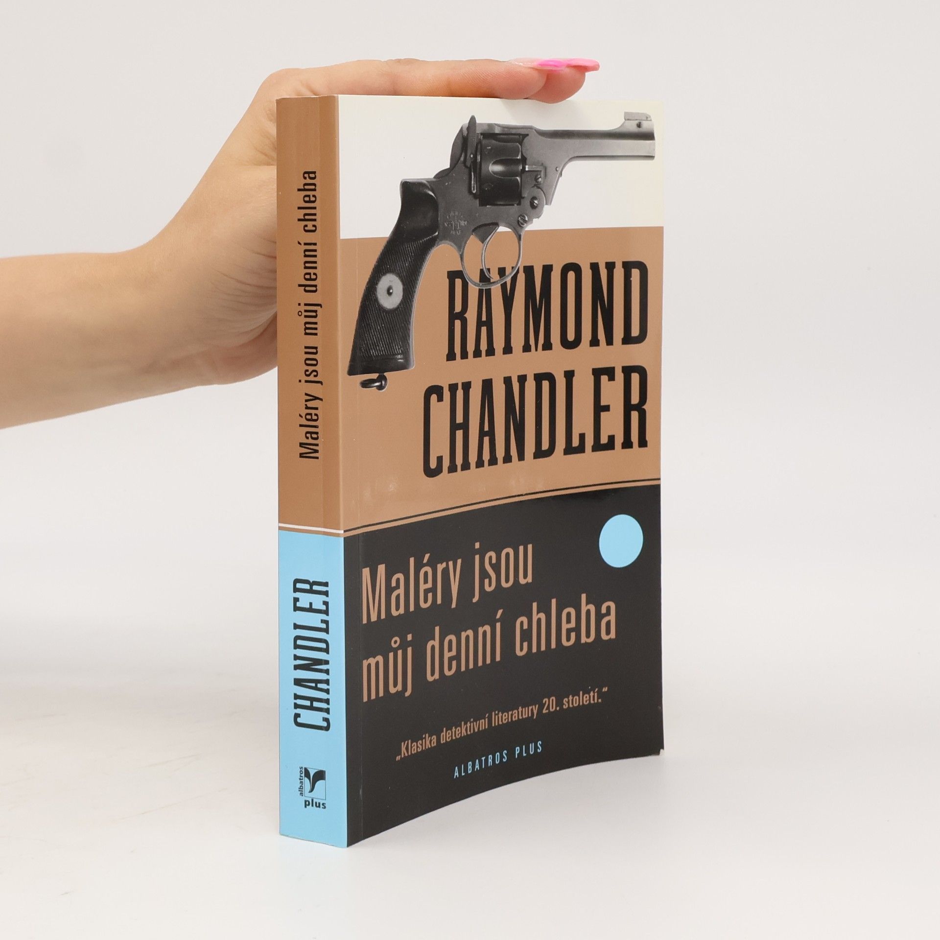 Raymond Chandler Maléry jsou můj denní chleba