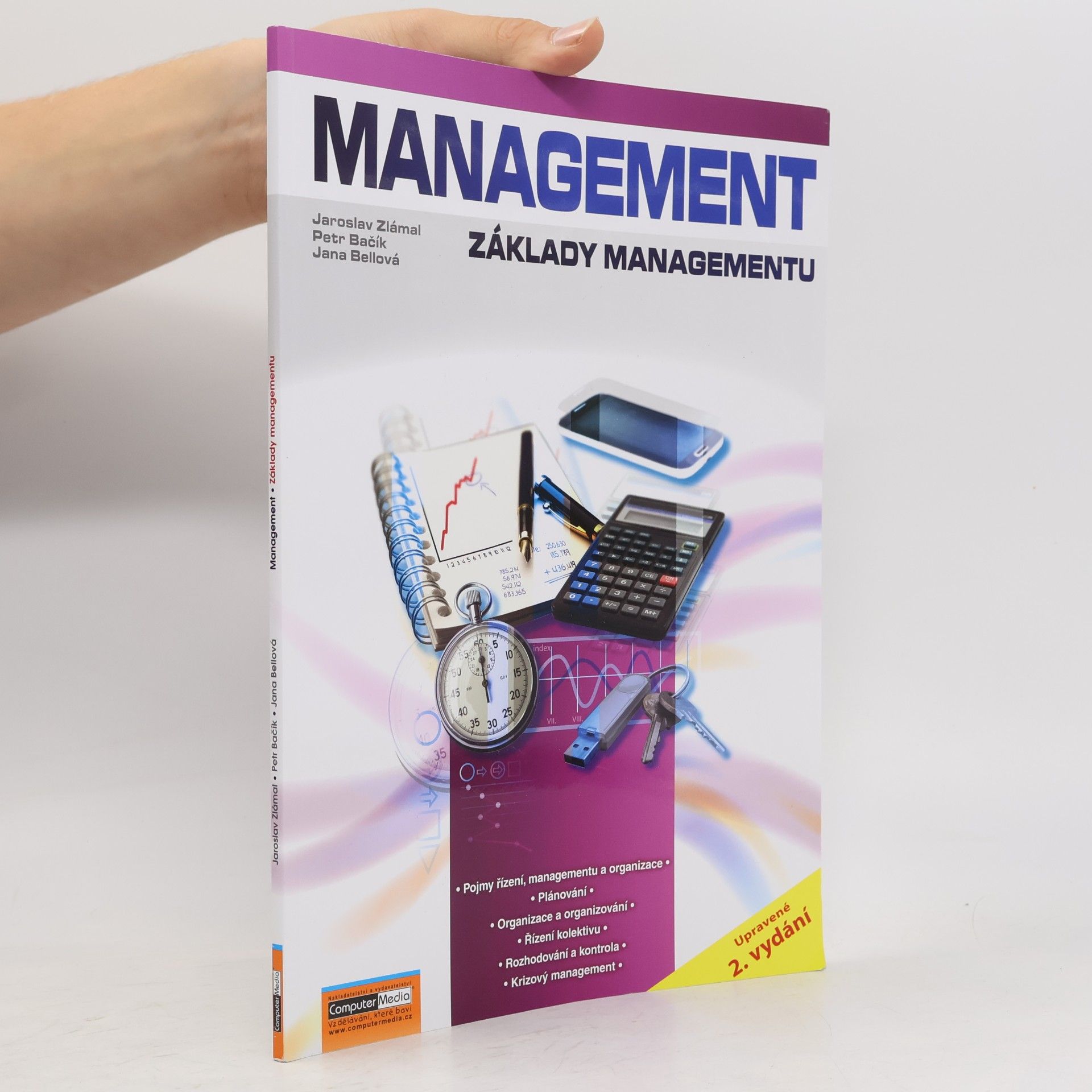 Jaroslav Zlámal Management : základy managementu