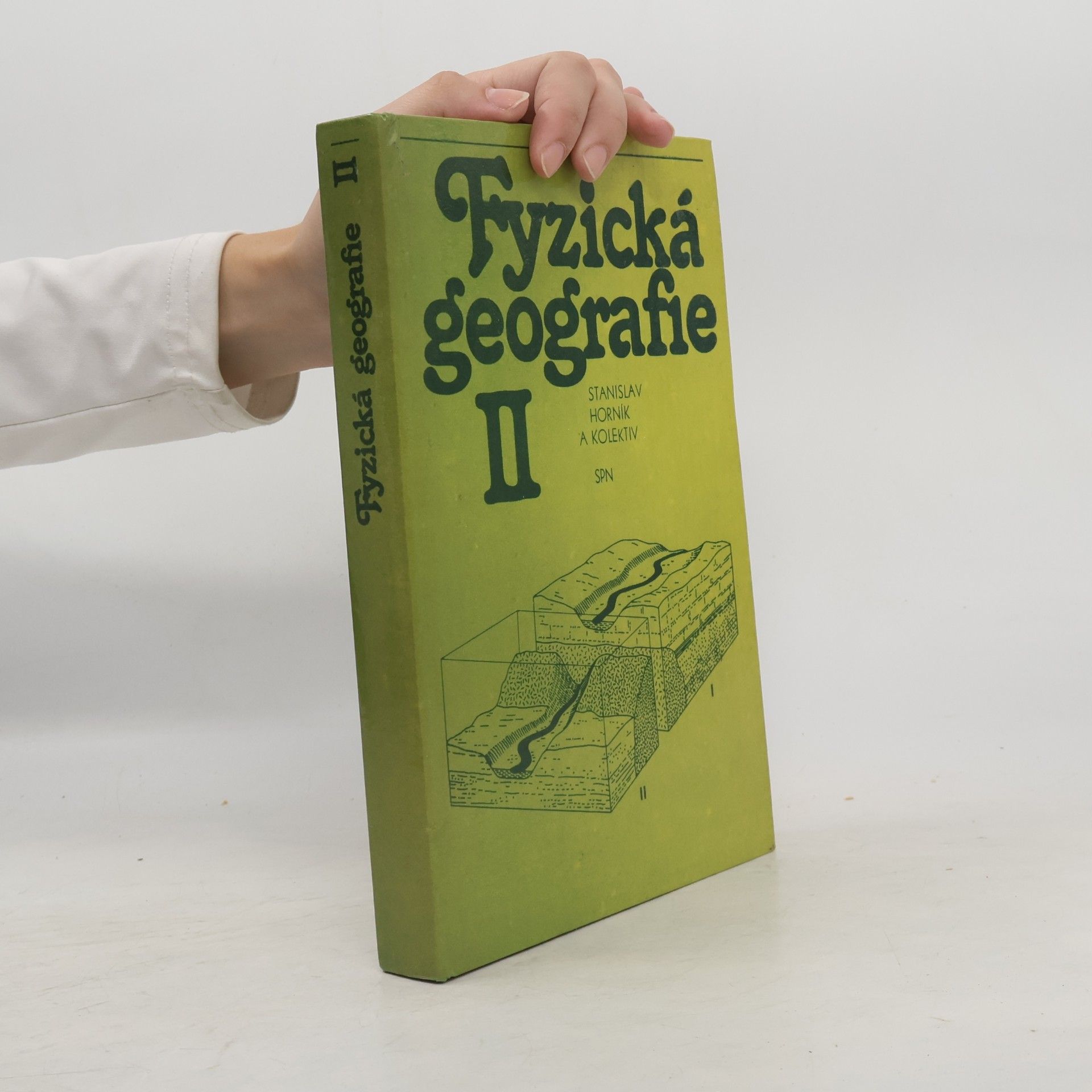 Stanislav Horník Fyzická geografie II.