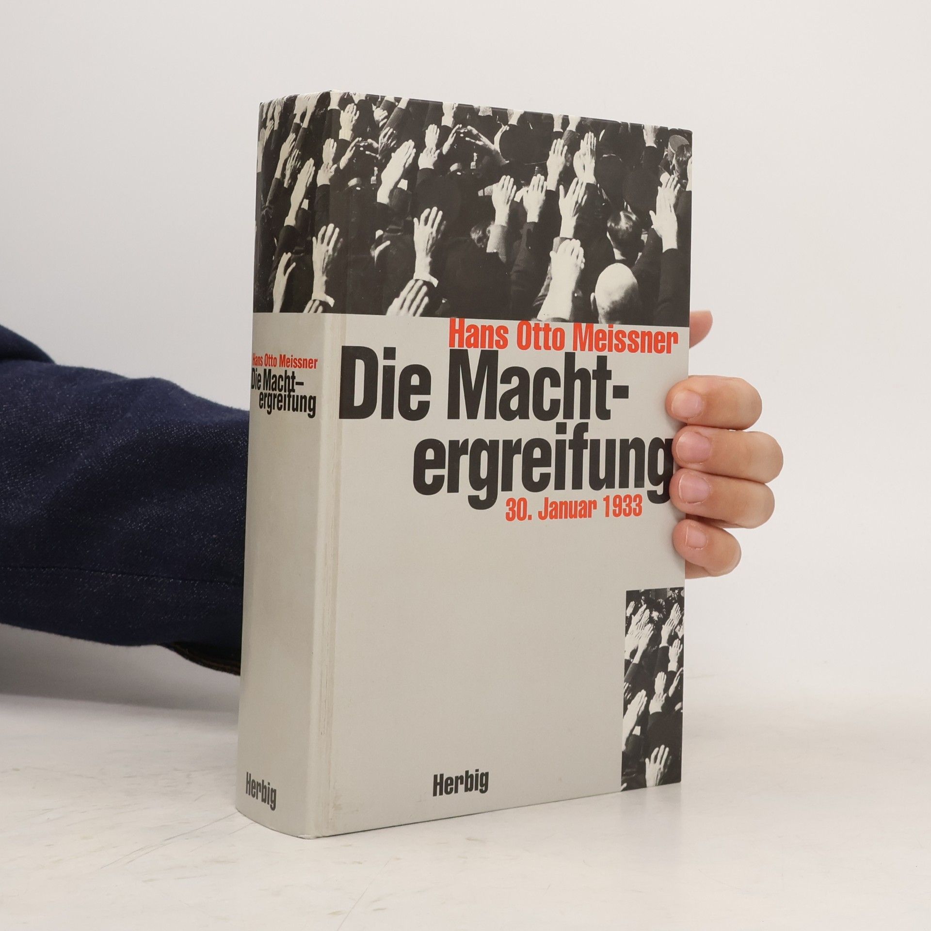 Hans-Otto Meissner Die Machtergreifung
