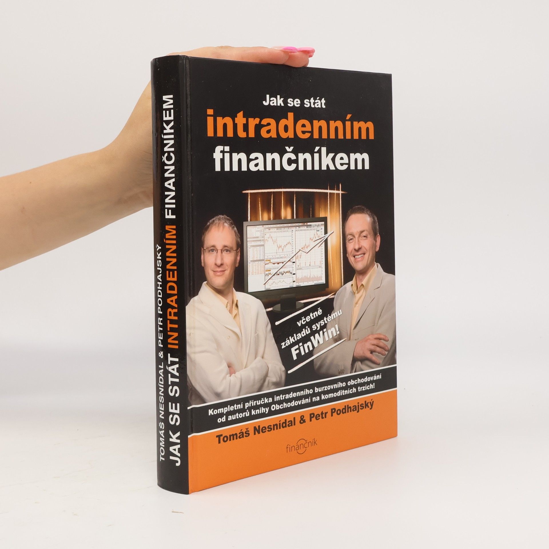 Tomáš Nesnídal Jak se stát intradenním finančníkem