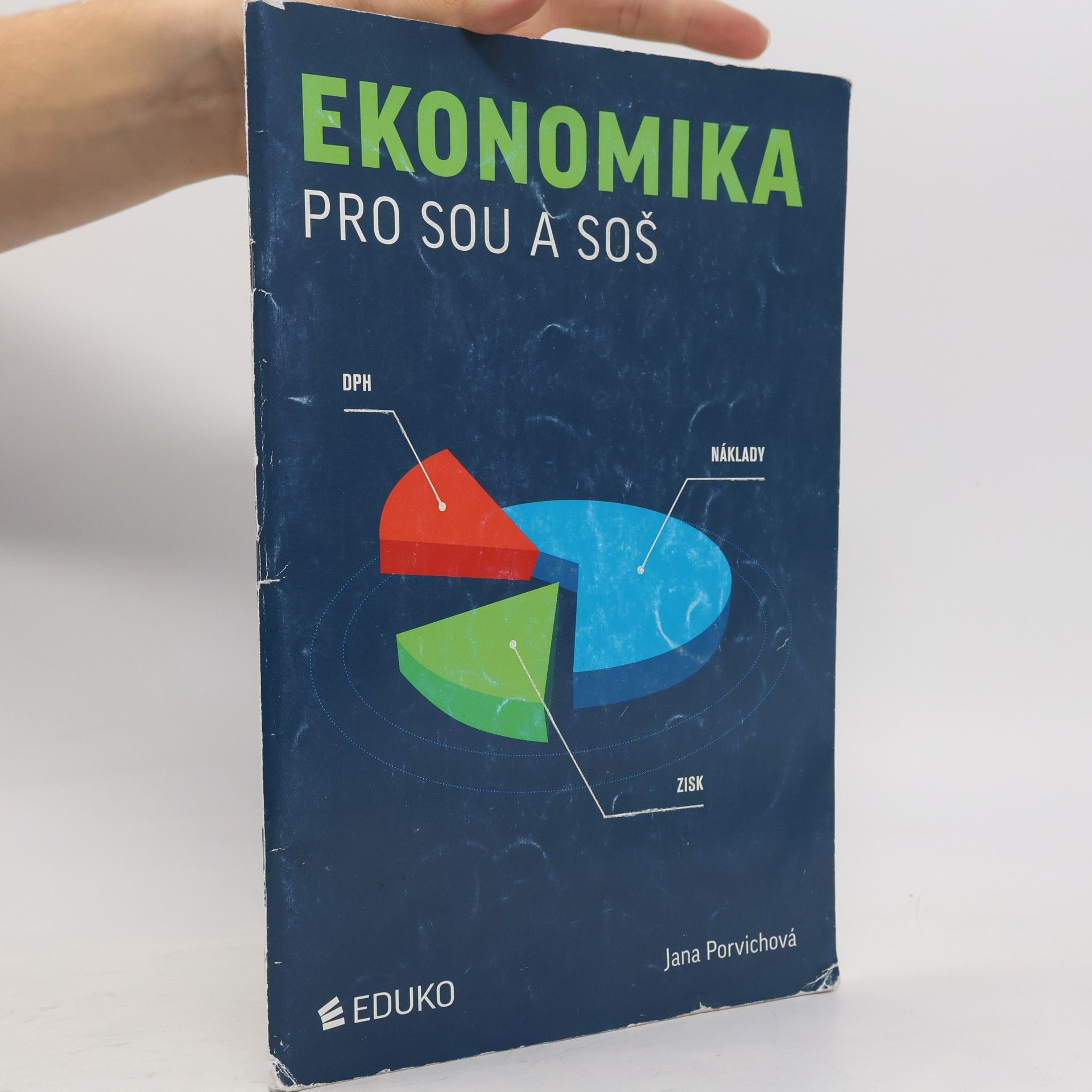 Jana Porvichová Ekonomika pro SOU a SOŠ