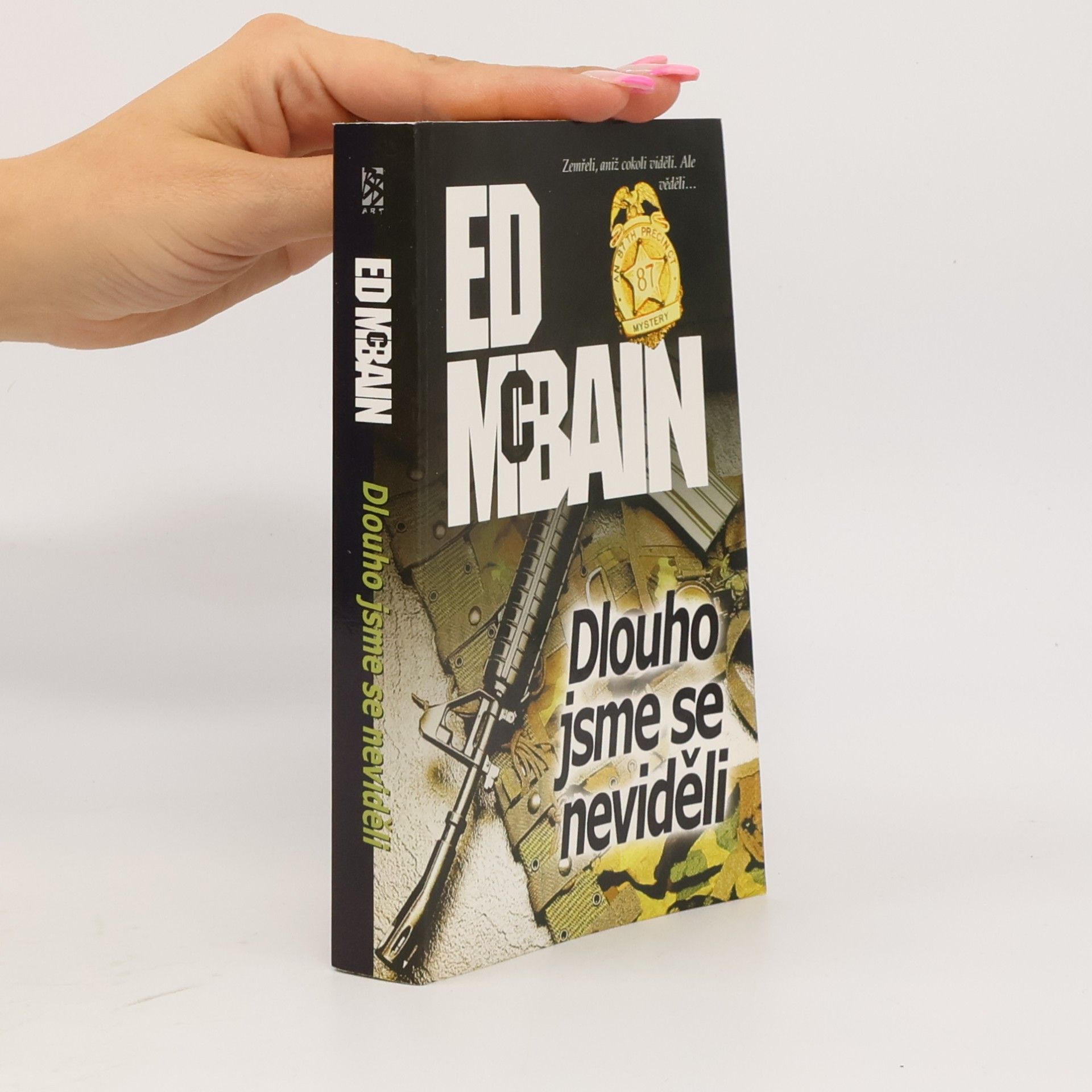 Ed McBain Dlouho jsme se neviděli