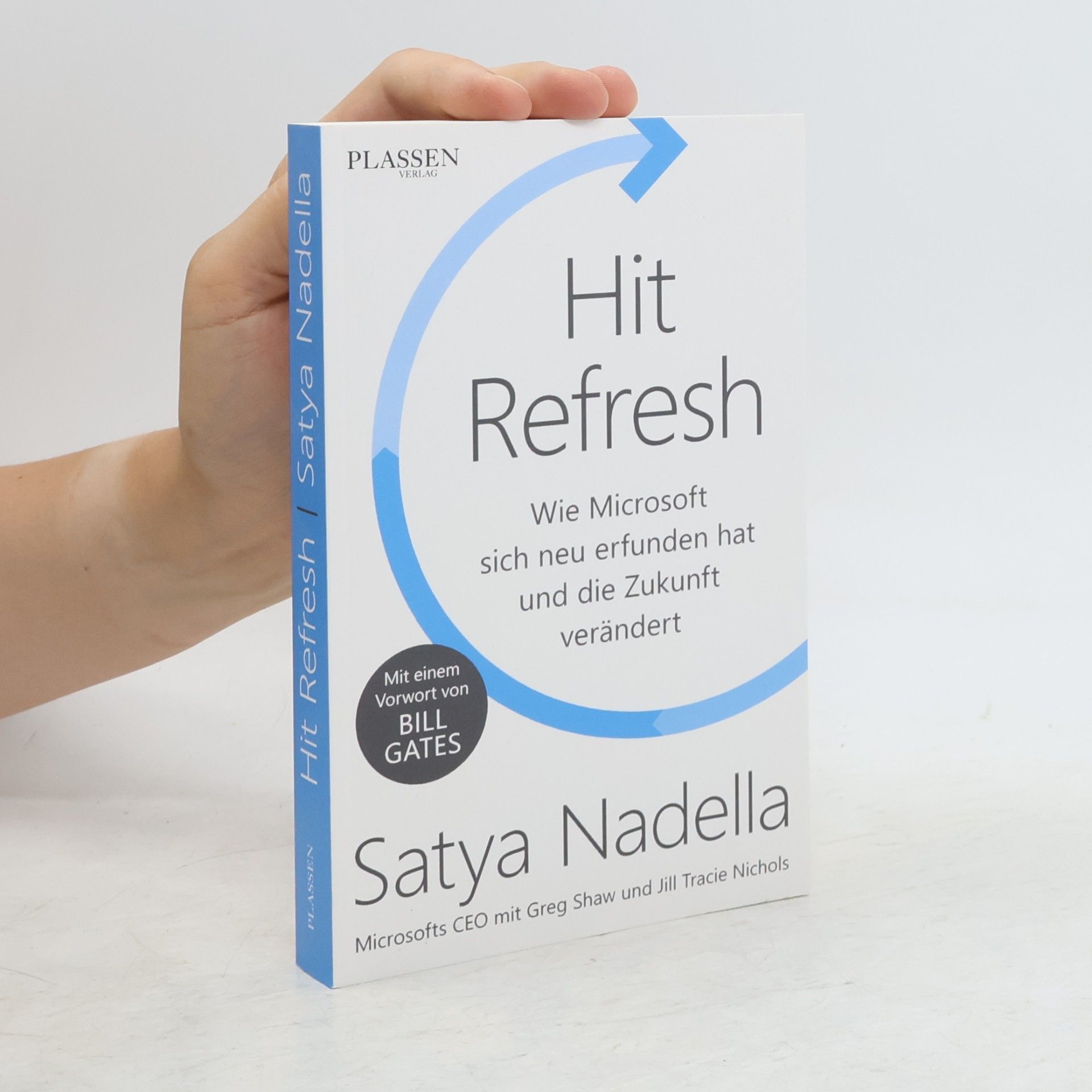 Satya Nadella Hit Refresh