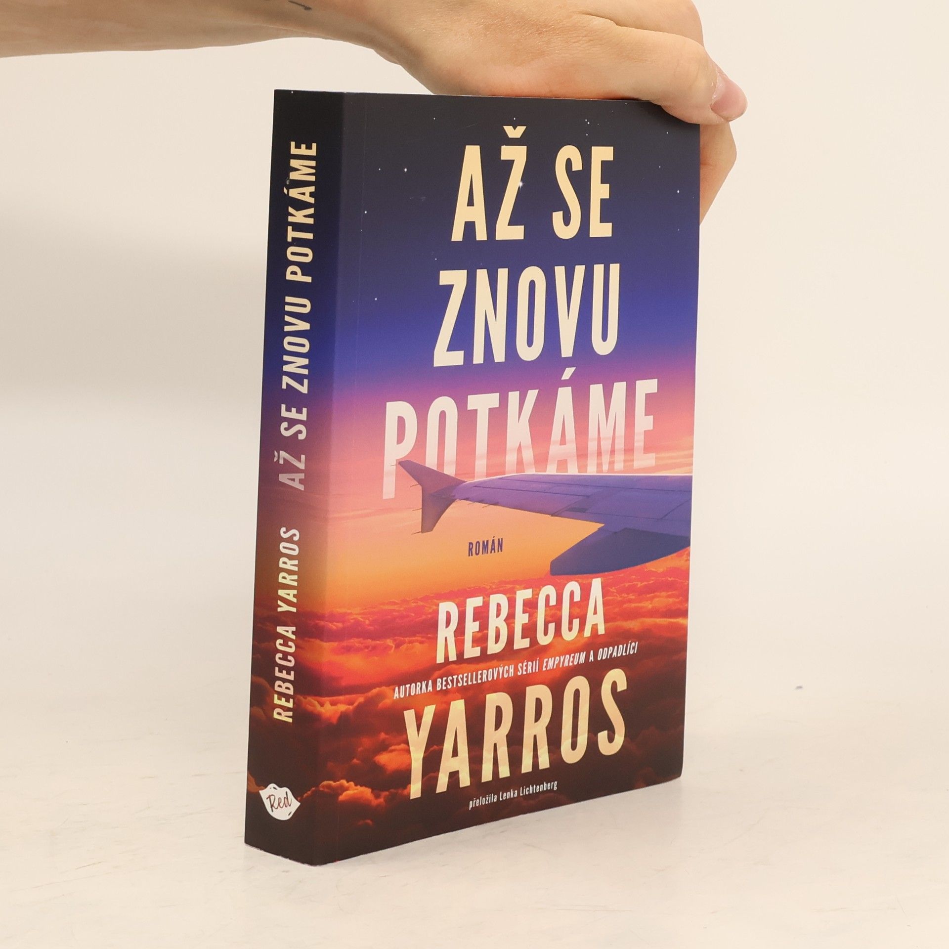 Rebecca Yarros Až se znovu potkáme