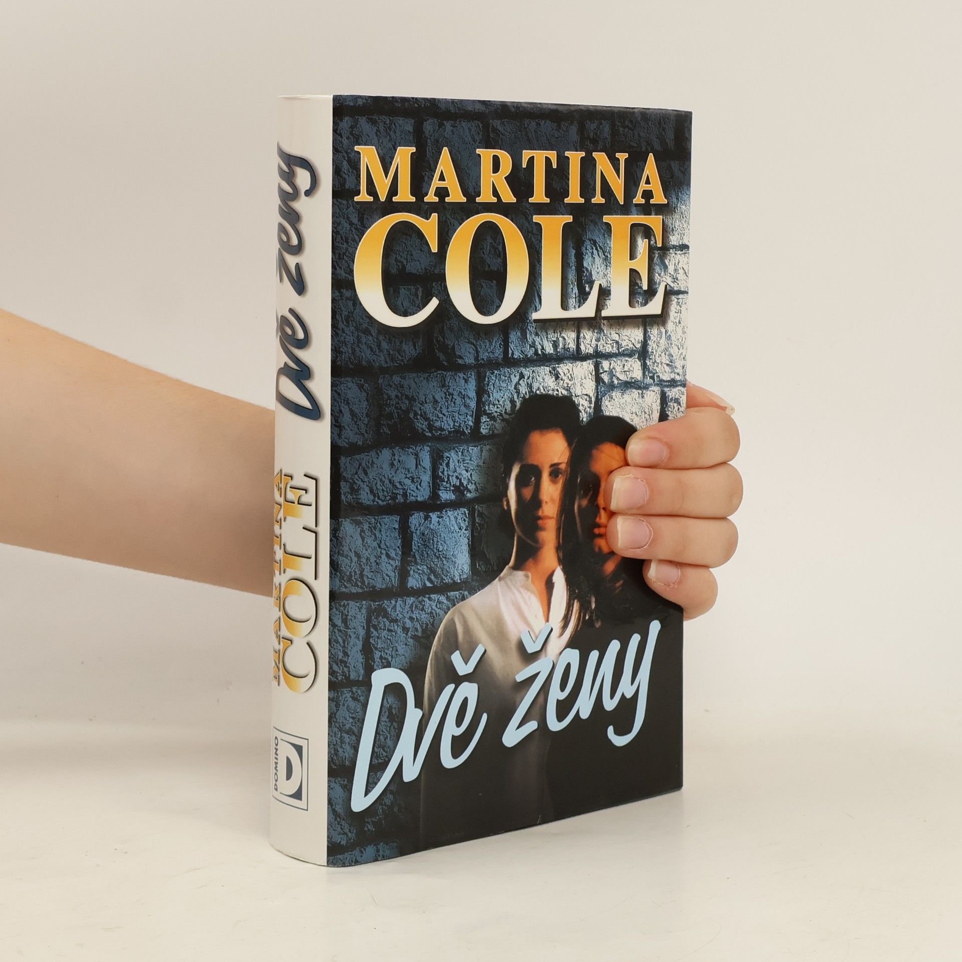 Martina Cole Dvě ženy