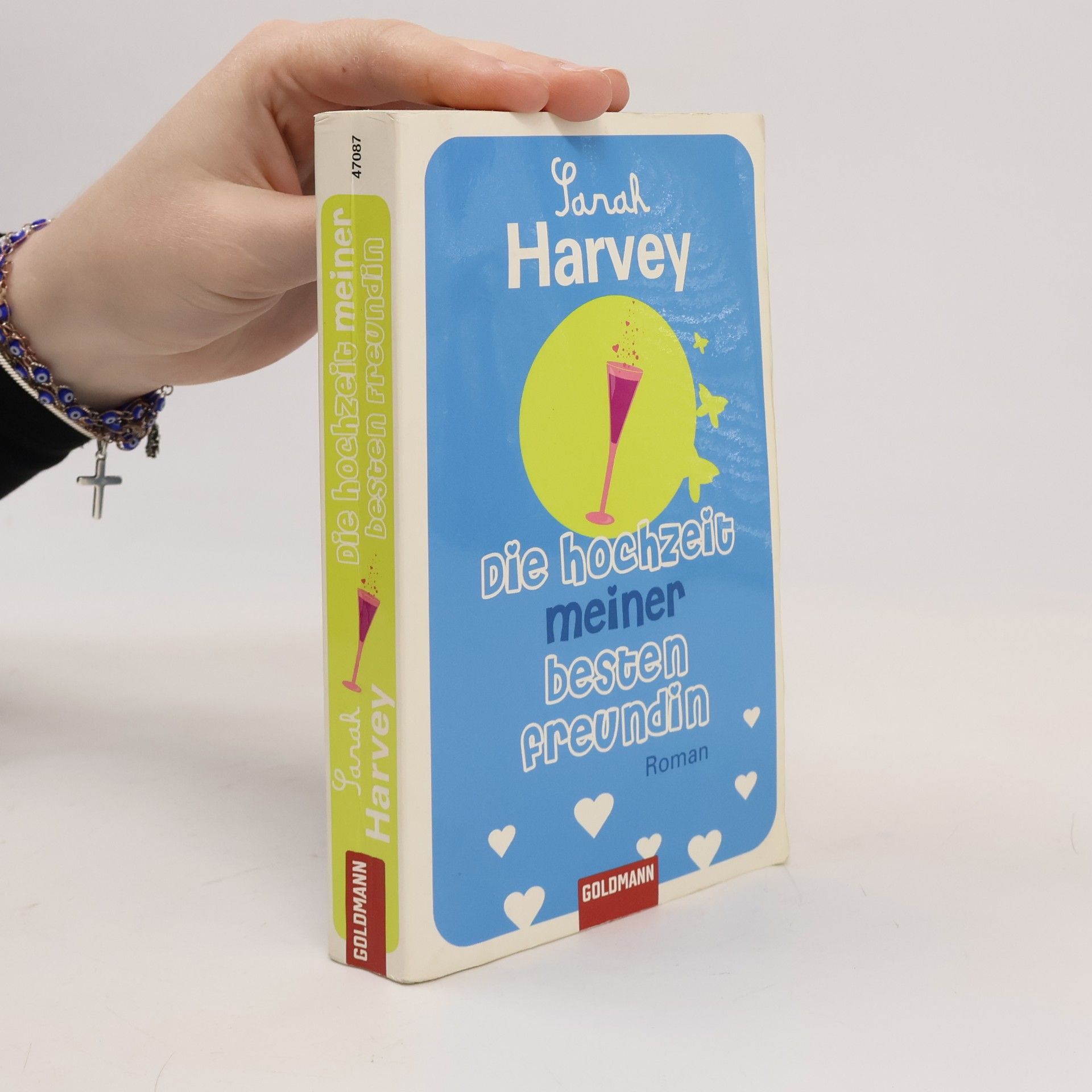 Sarah Harvey Die Hochzeit meiner besten Freundin