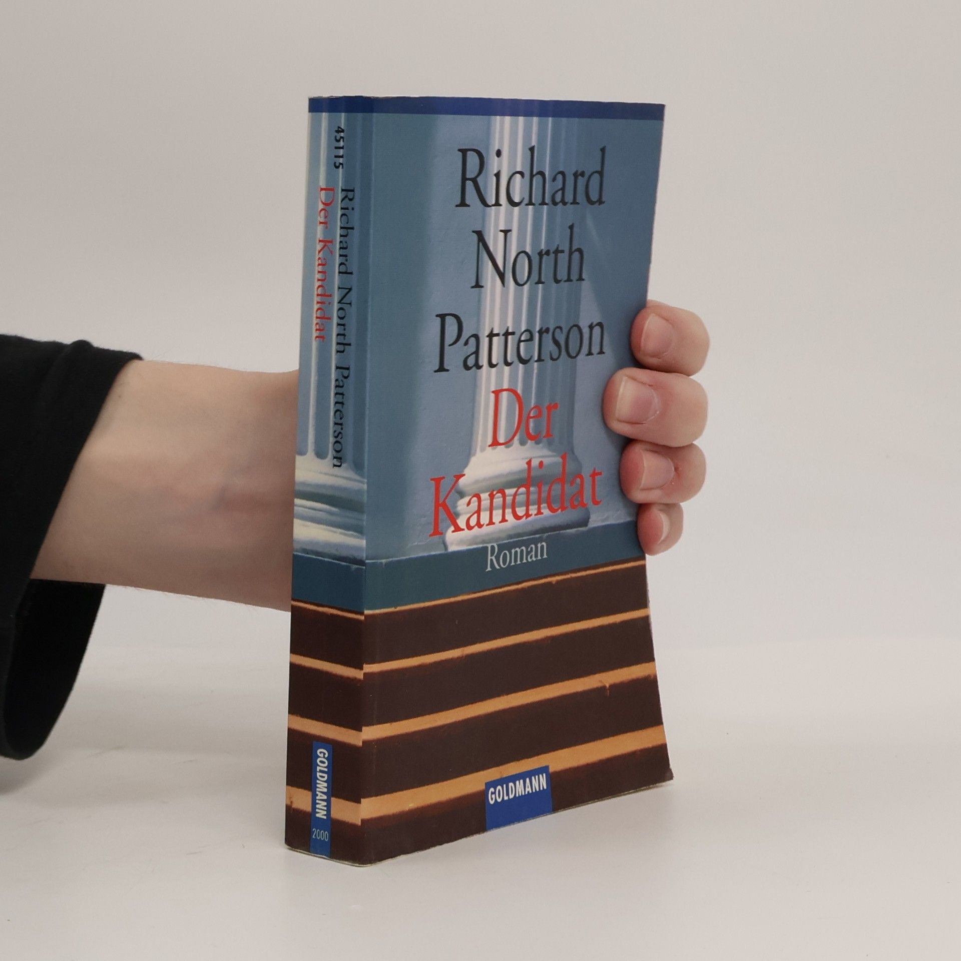 Richard North Patterson Der Kandidat