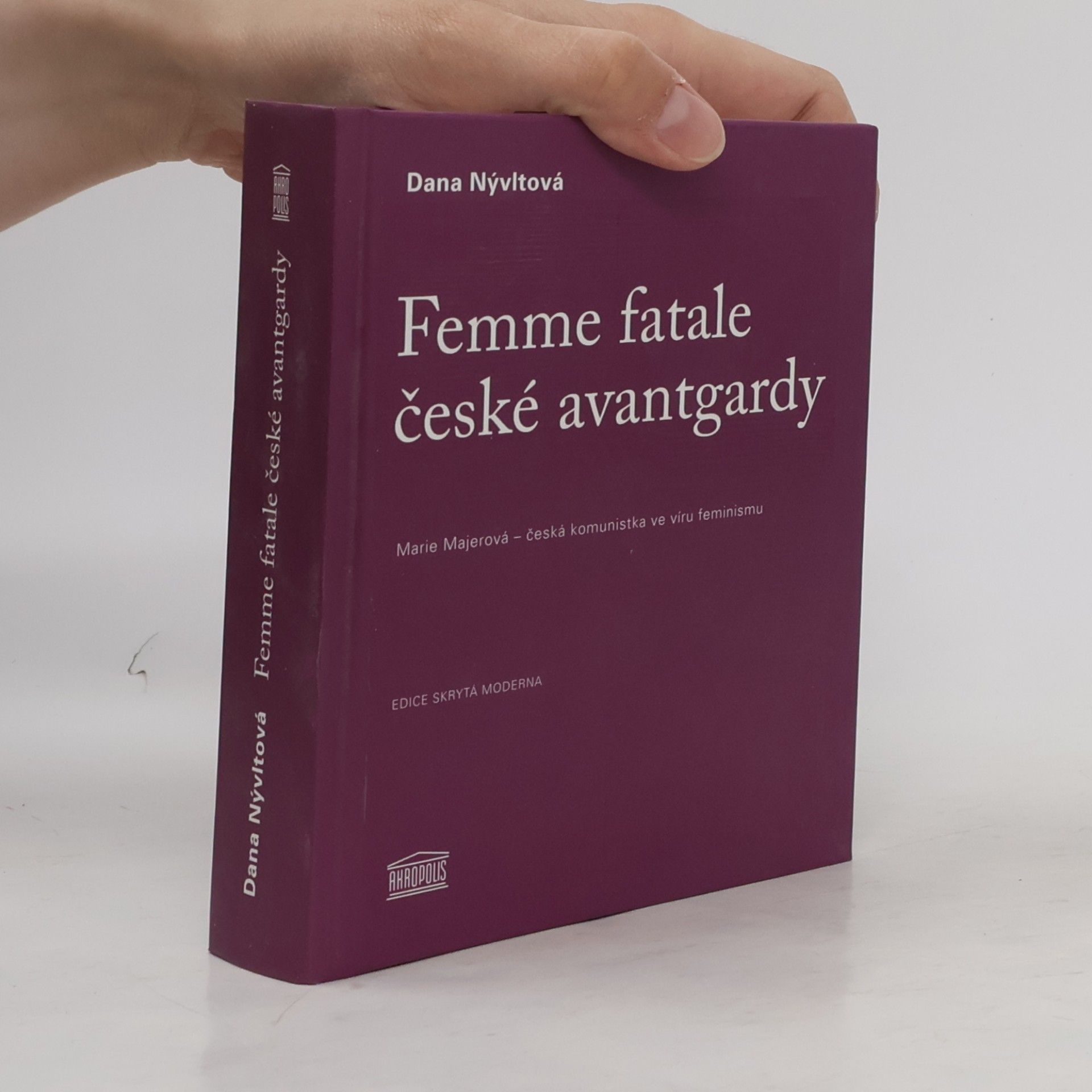 Dana Nývltová Femme fatale české avantgardy