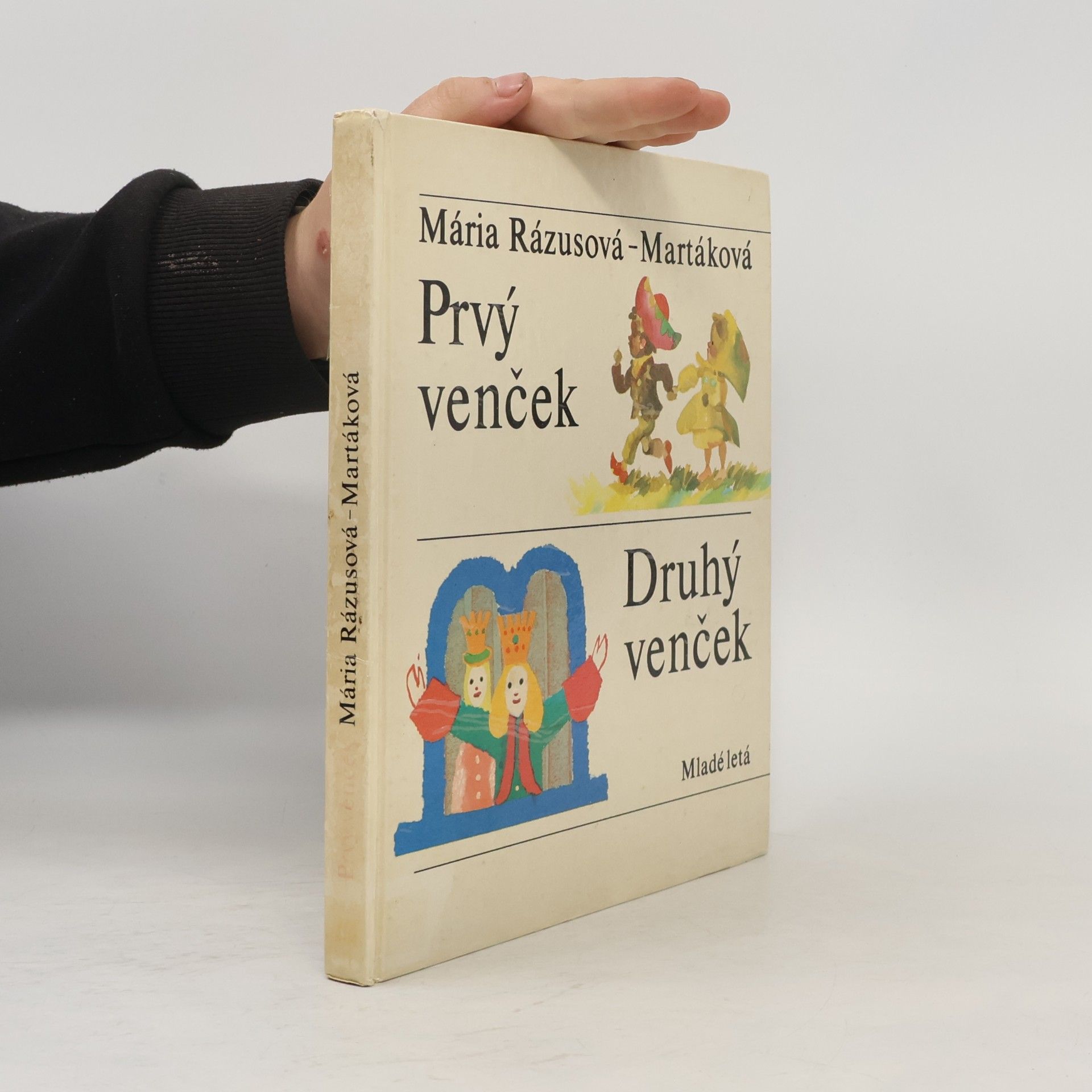 Mária Rázusová Martáková Prvý venček, druhý venček