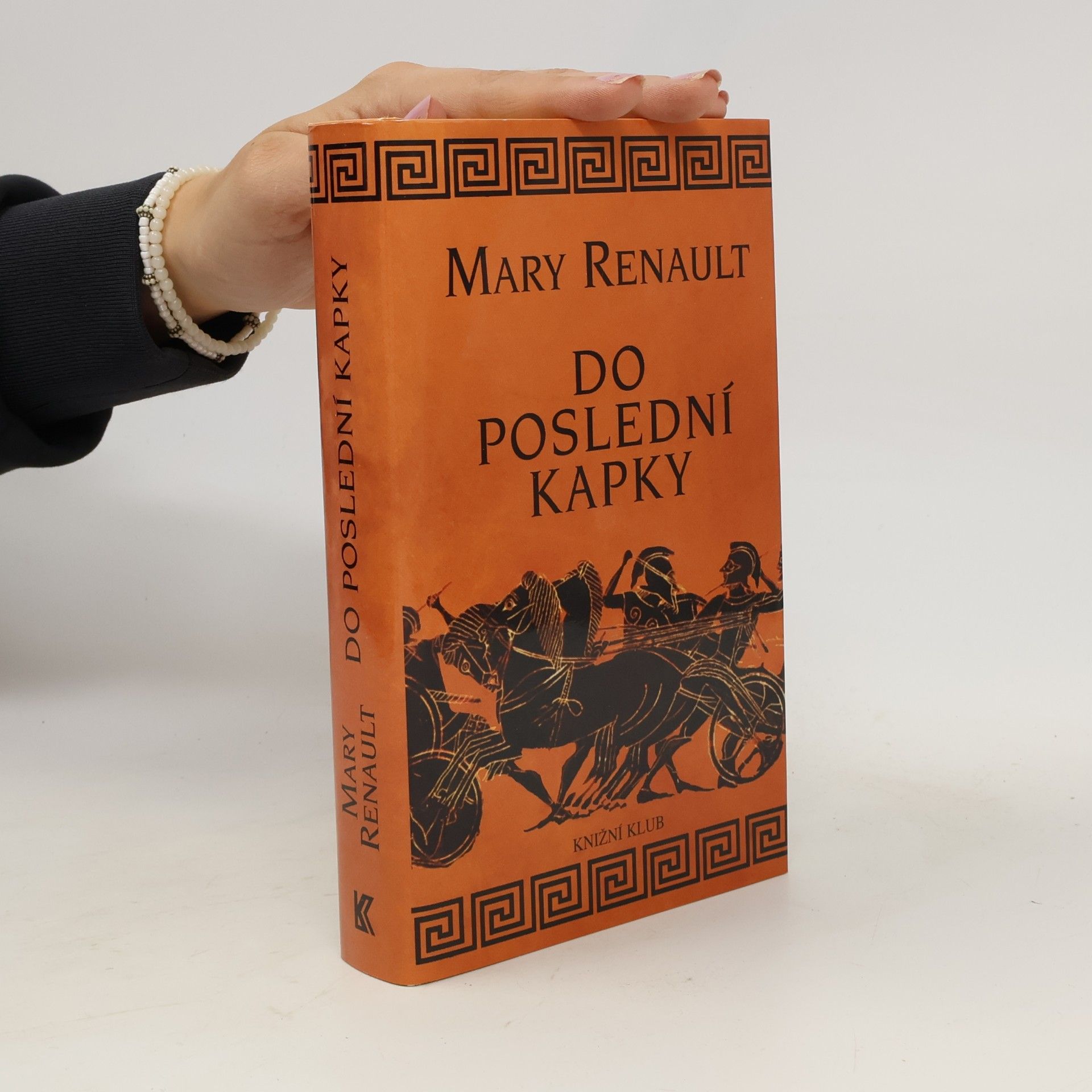 Mary Renault Do poslední kapky