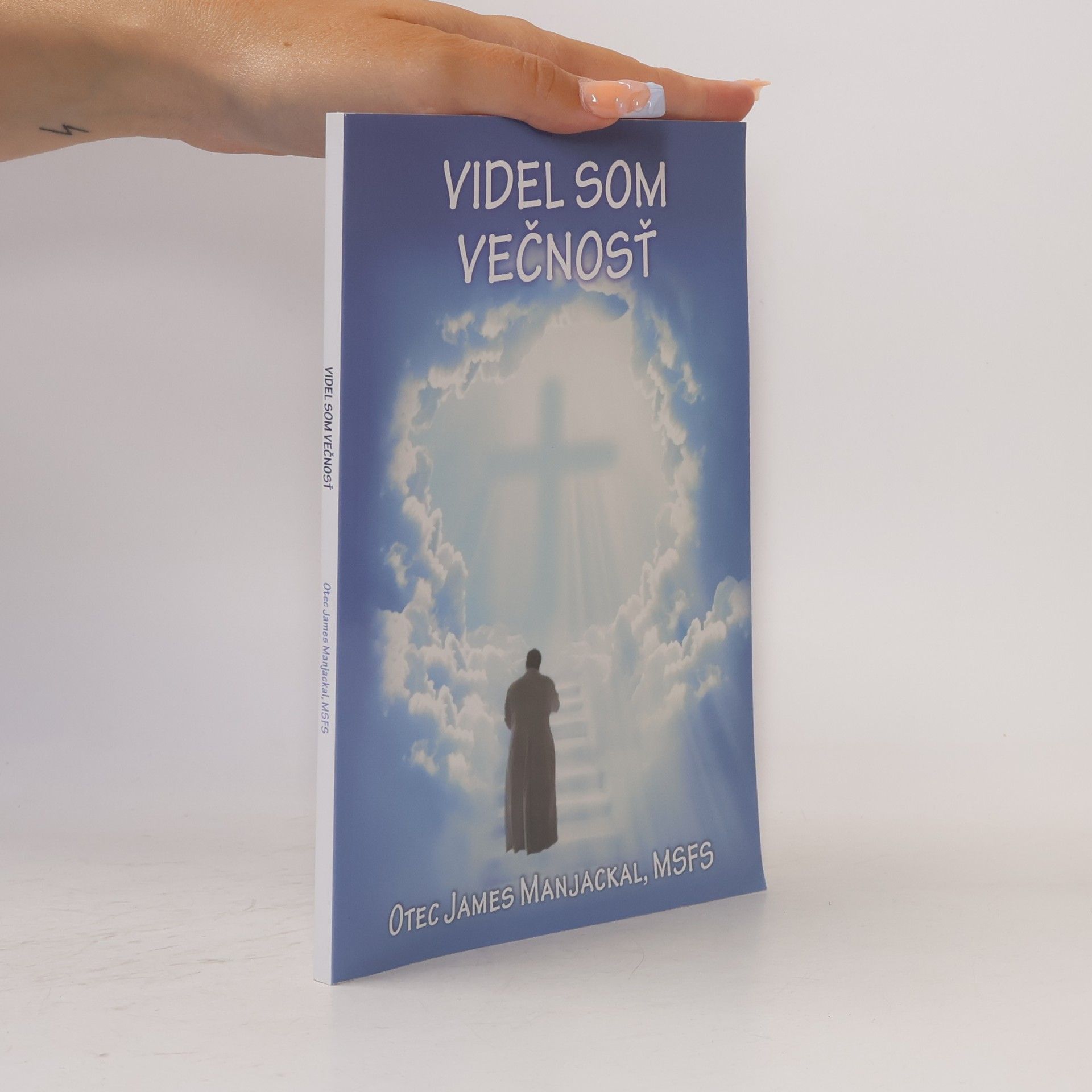 Videl som večnosť