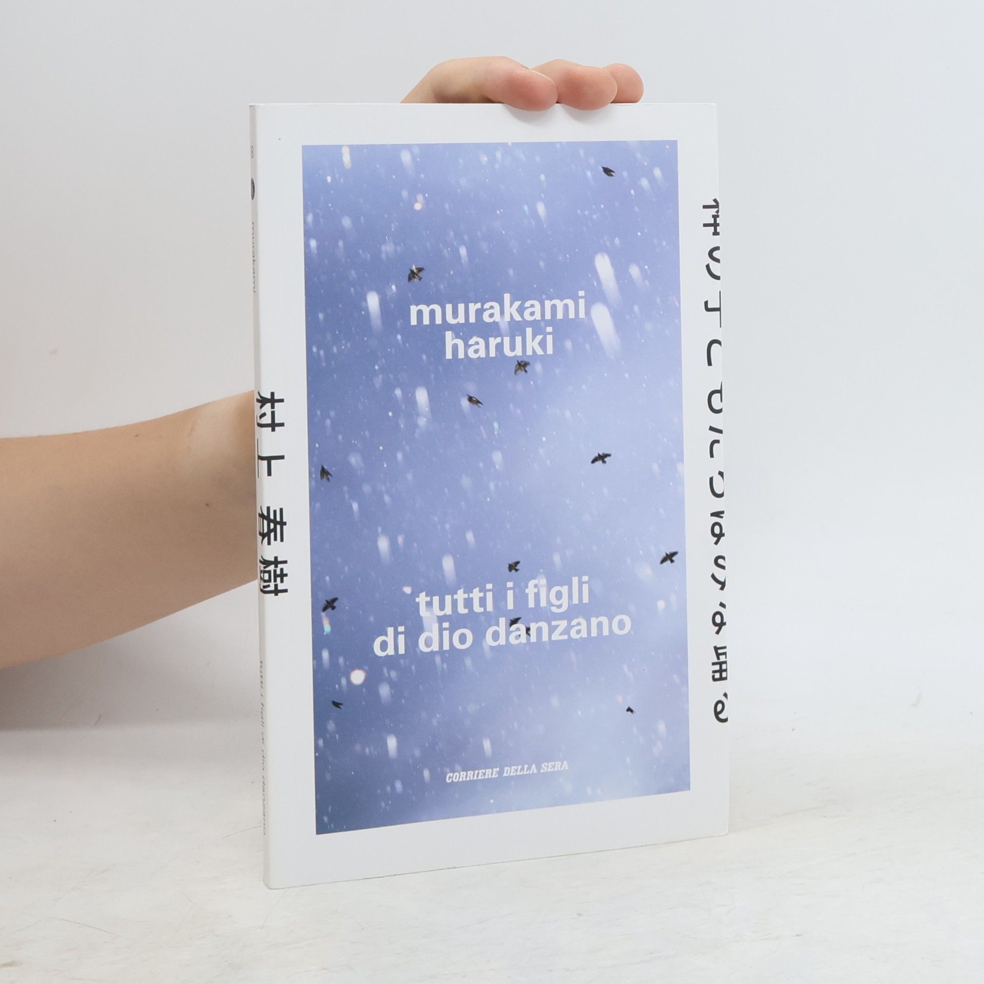 Haruki Murakami Tutti i figli di dio danzano