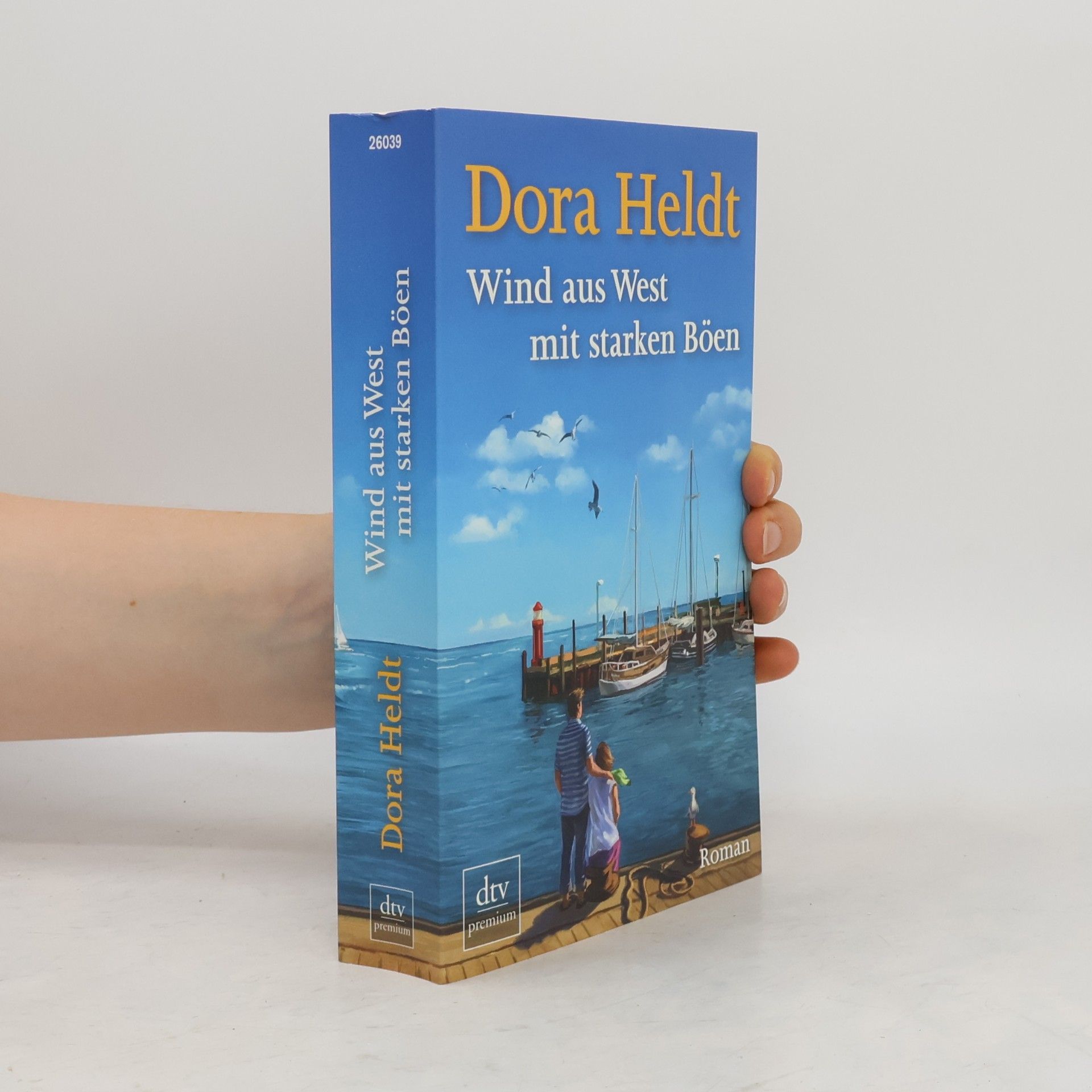 Dora Heldt Wind aus West mit starken Böen