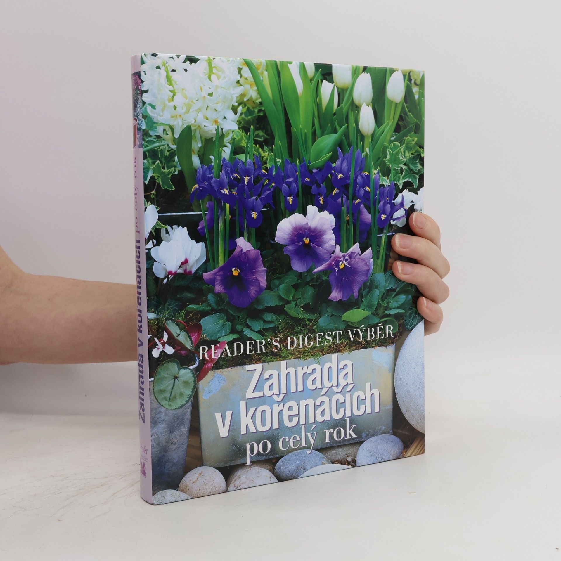 Kolektiv autorů Zahrada v kořenáčích po celý rok