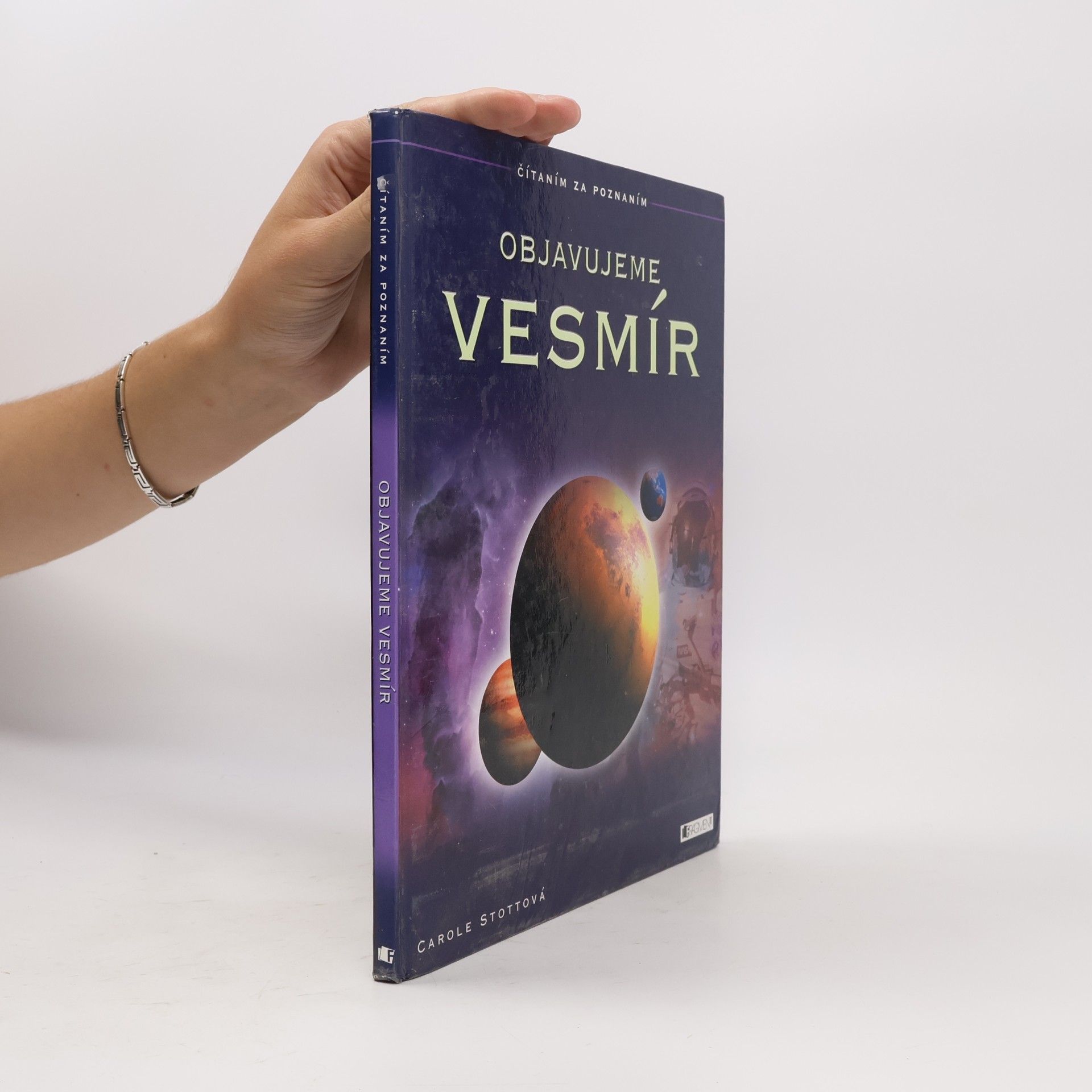 Carole Stott Objavujeme Vesmír