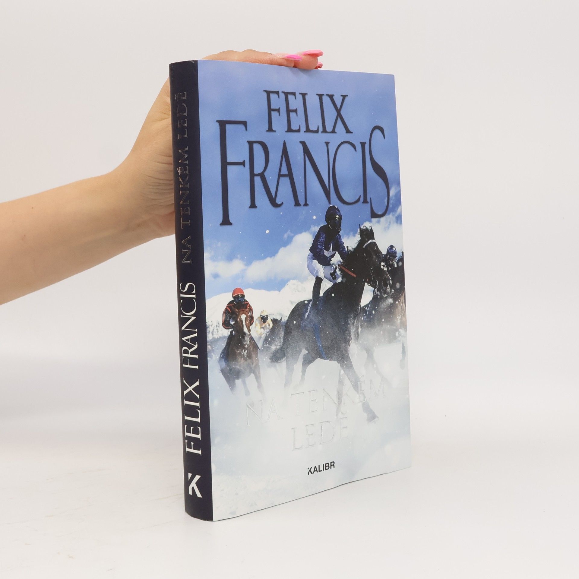 Felix Francis Na tenkém ledě