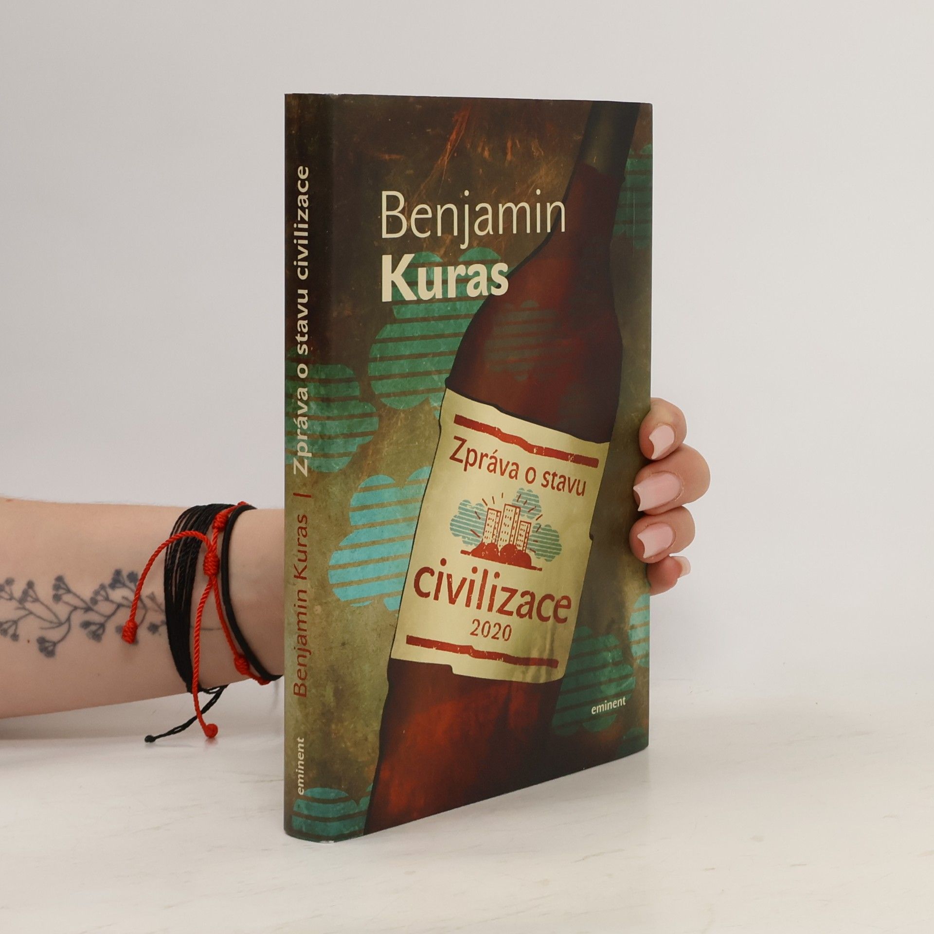 Benjamin Kuras Zpráva o stavu civilizace