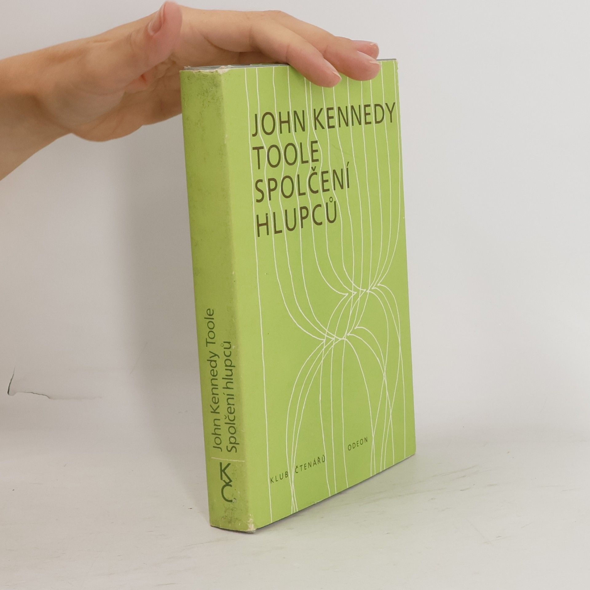 John Kennedy Toole Spolčení hlupců