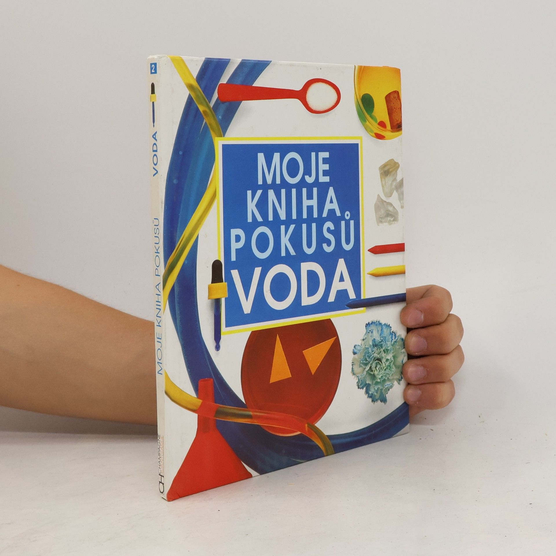 Moja kniha pokusov : Voda