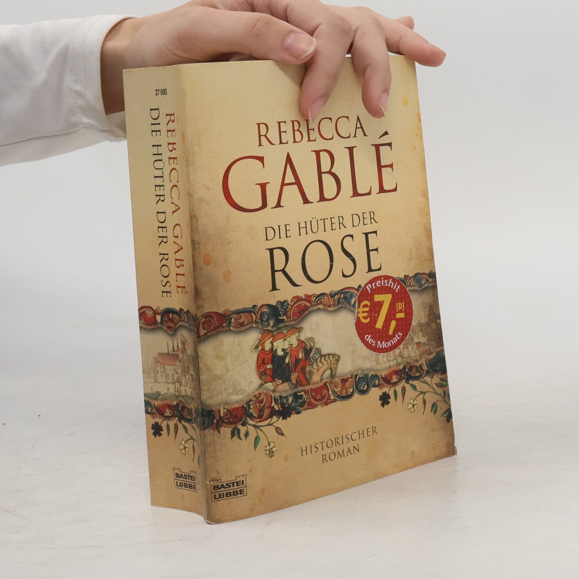 Rebecca Gablé Die Hüter der Rose