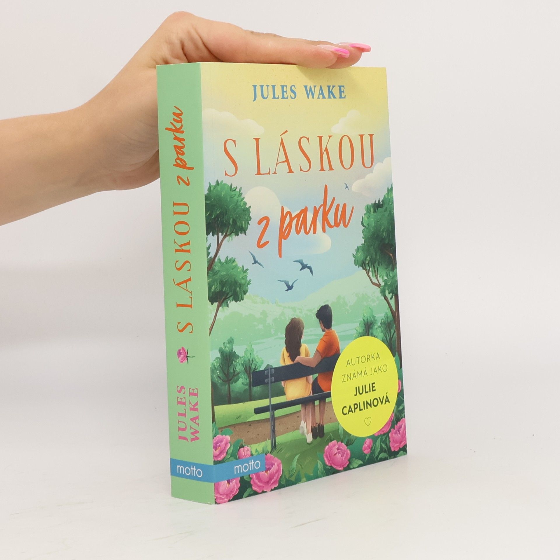 Julie Caplinová S láskou z parku