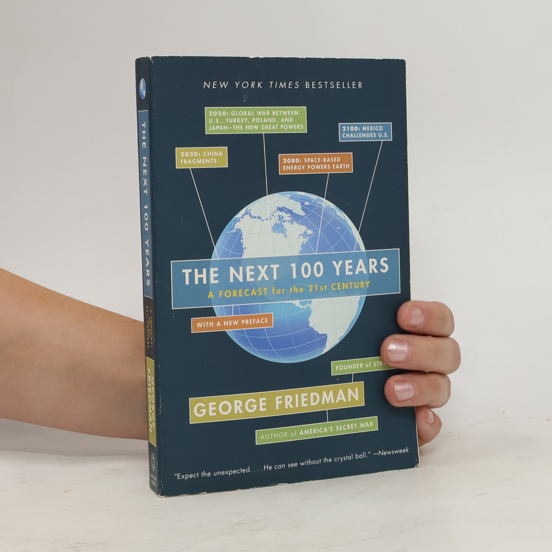 George Friedman The Next 100 Years