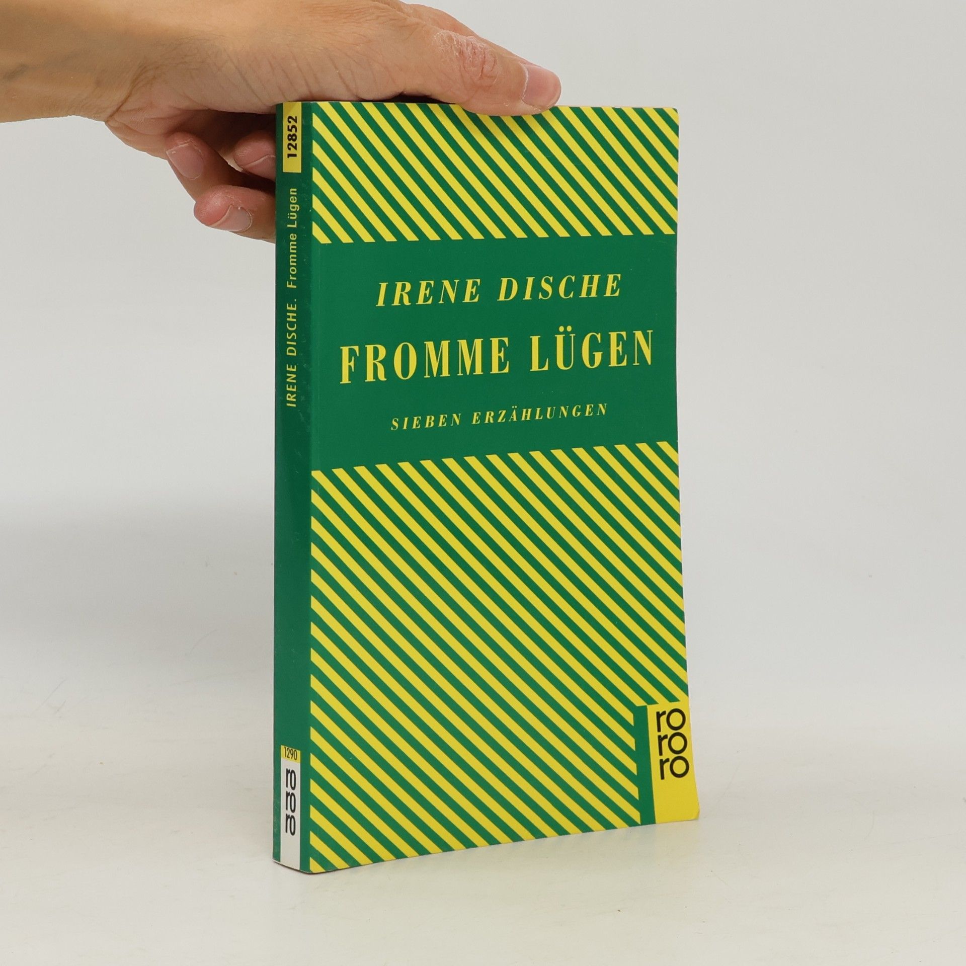 Irene Dische Fromme Lügen