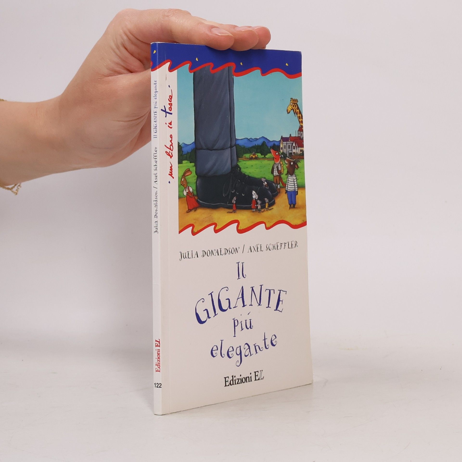Julia Donaldson Un libro in tasca - 122: Il gigante più elegante